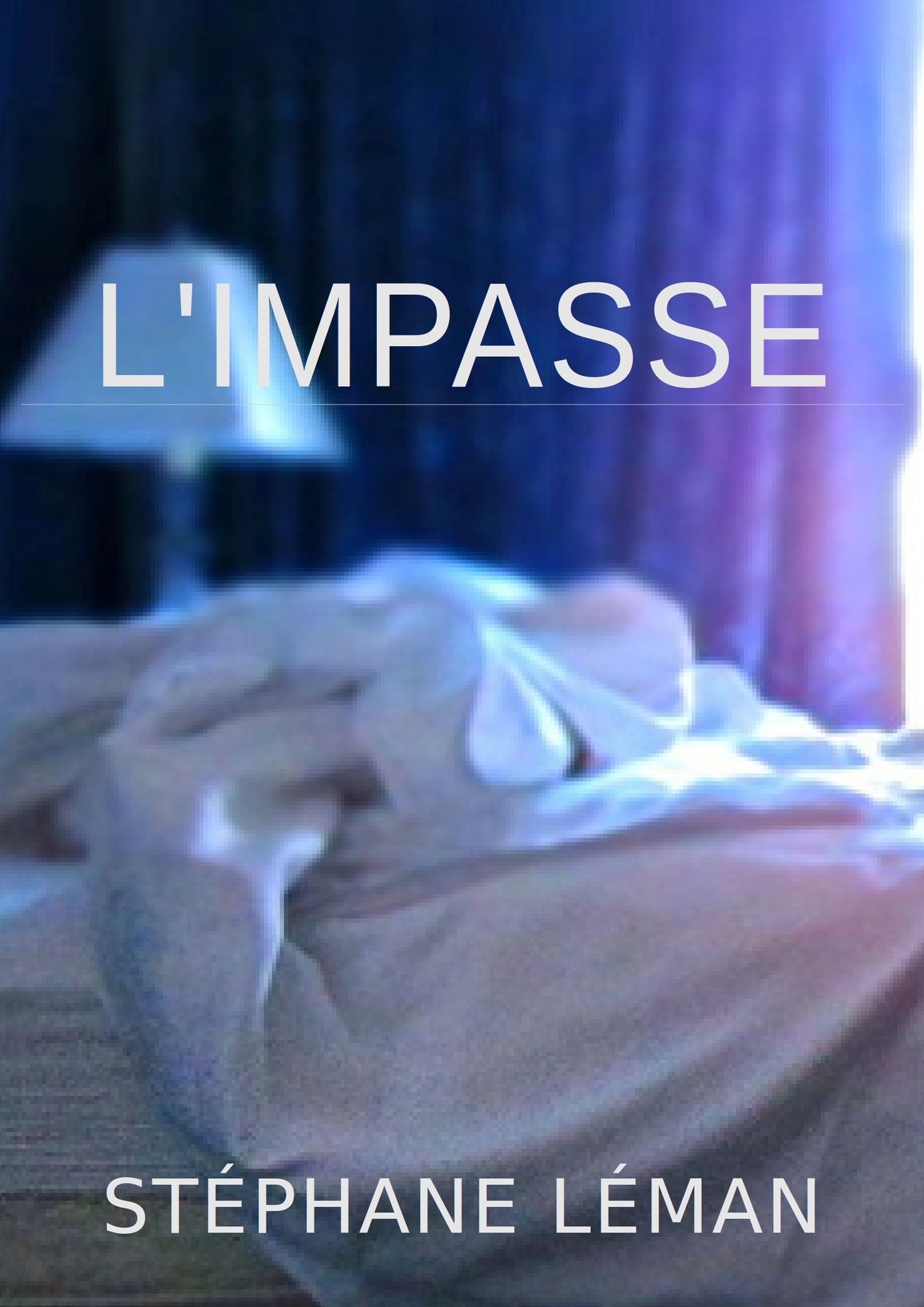 L'impasse
