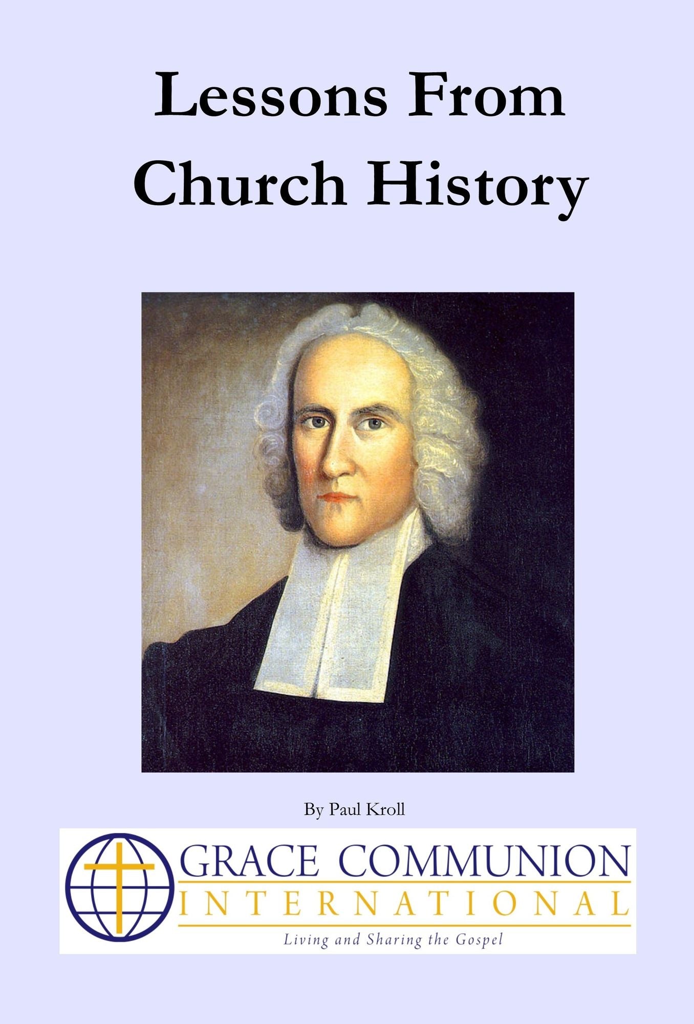 Lessons From Church History