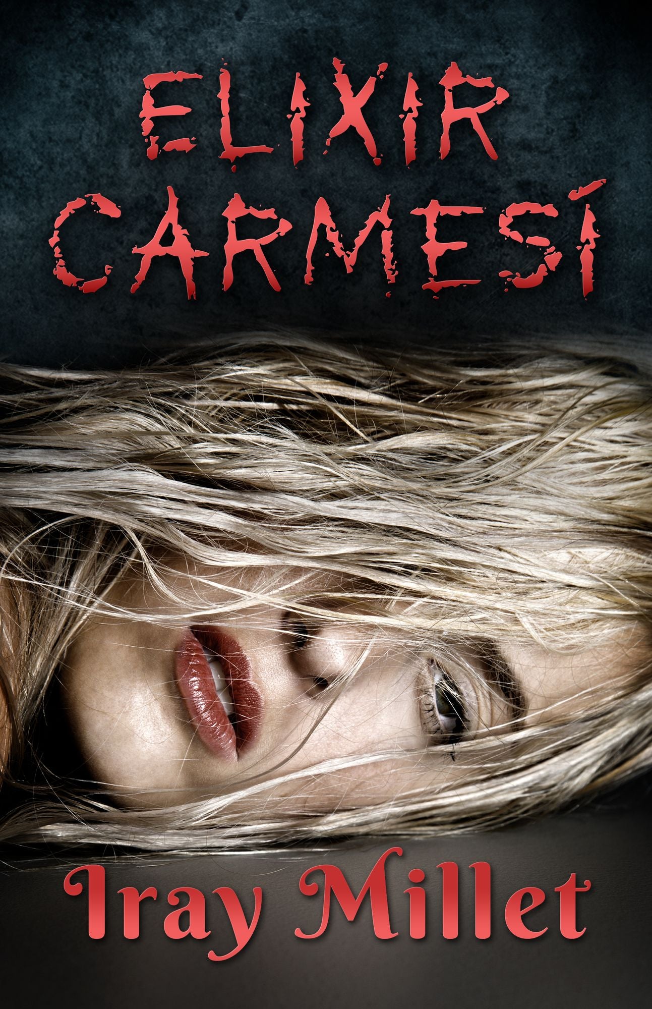 Elixir Carmesí (Margarita Frozen #2)