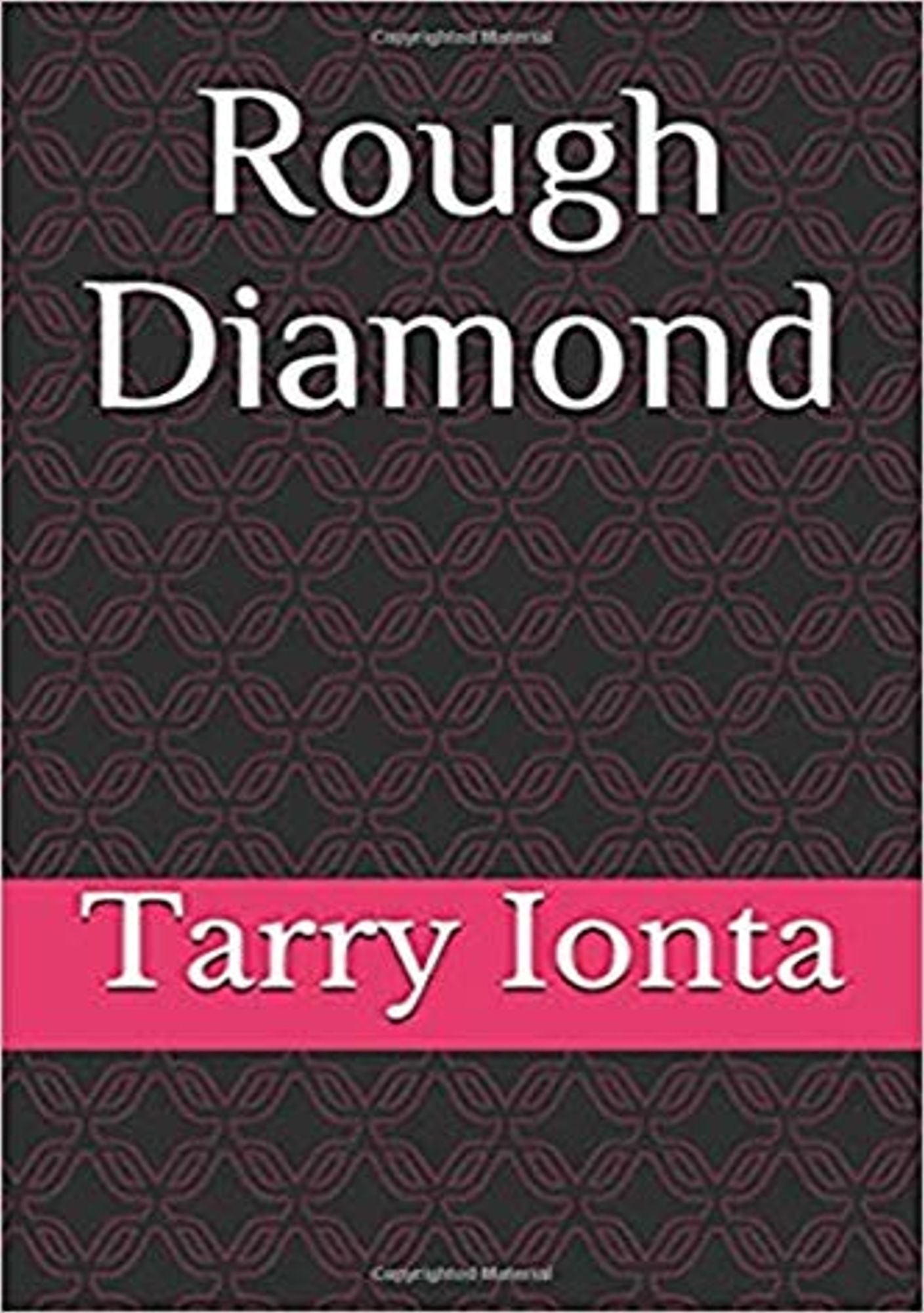 Rough Diamond