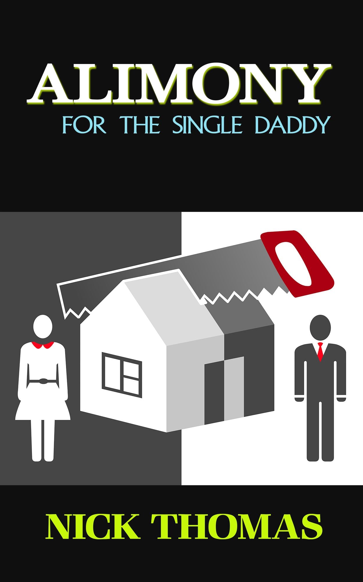 Alimony For The Single Daddy