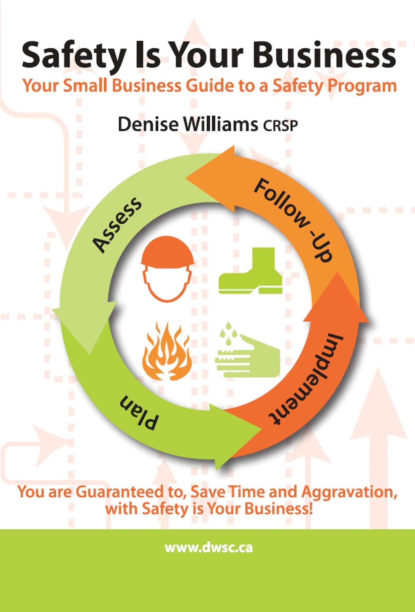 Safety is Your Business: Your Small Business Guide to a Safety Program