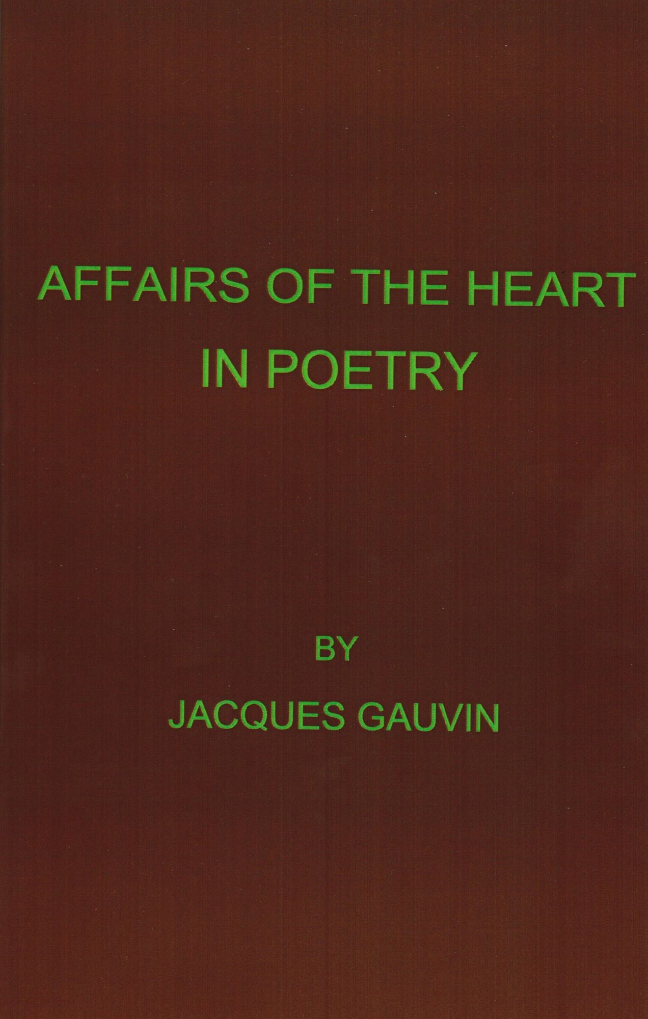 Affairs Of The Heart In Poetry