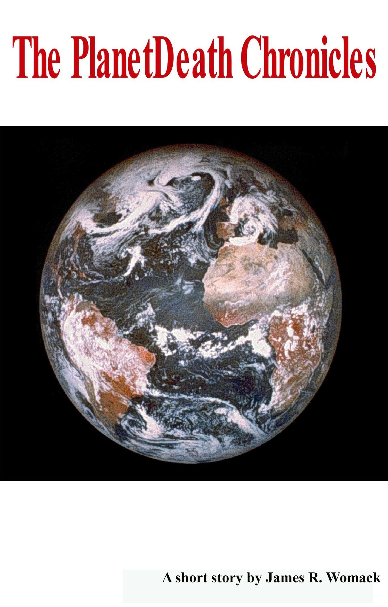 The PlanetDeath Chronicles