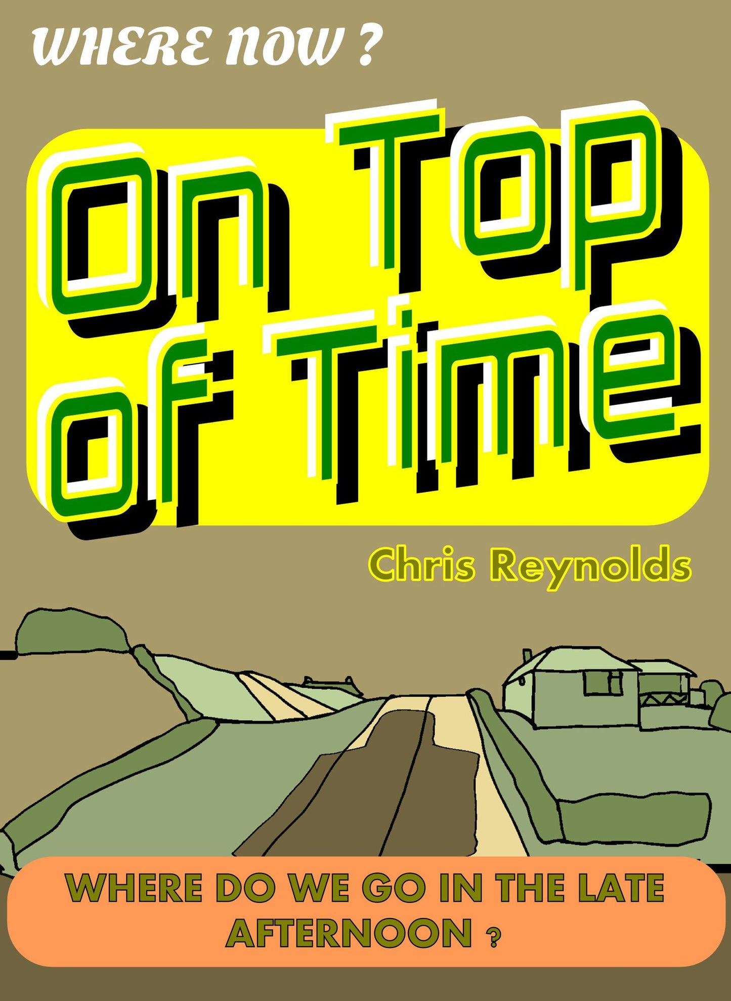 On Top of Time