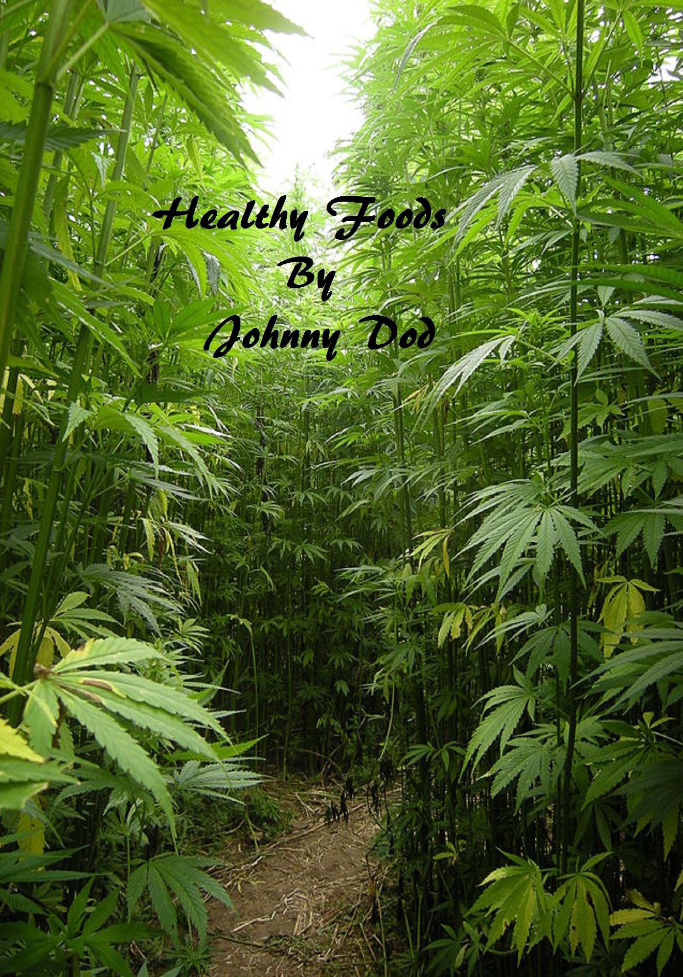 Healthy Foods: The complete series.