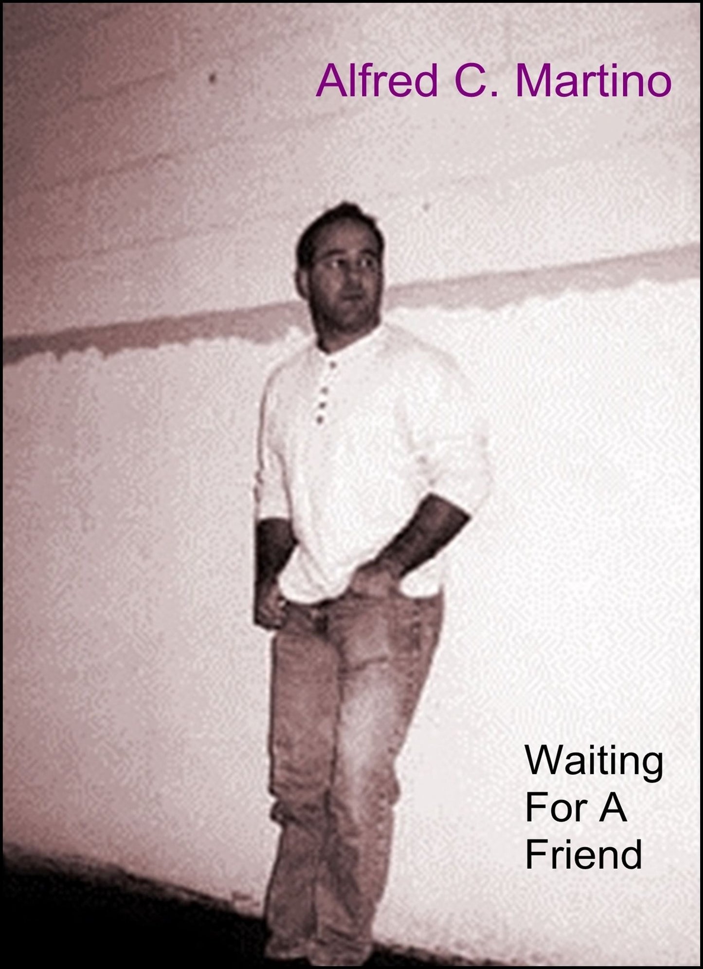Waiting For A Friend: A Short Story