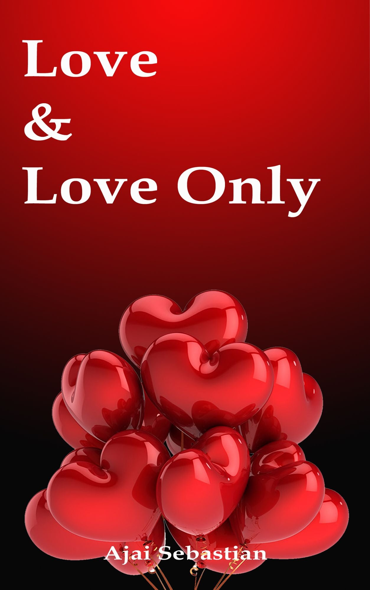 Love & Love Only
