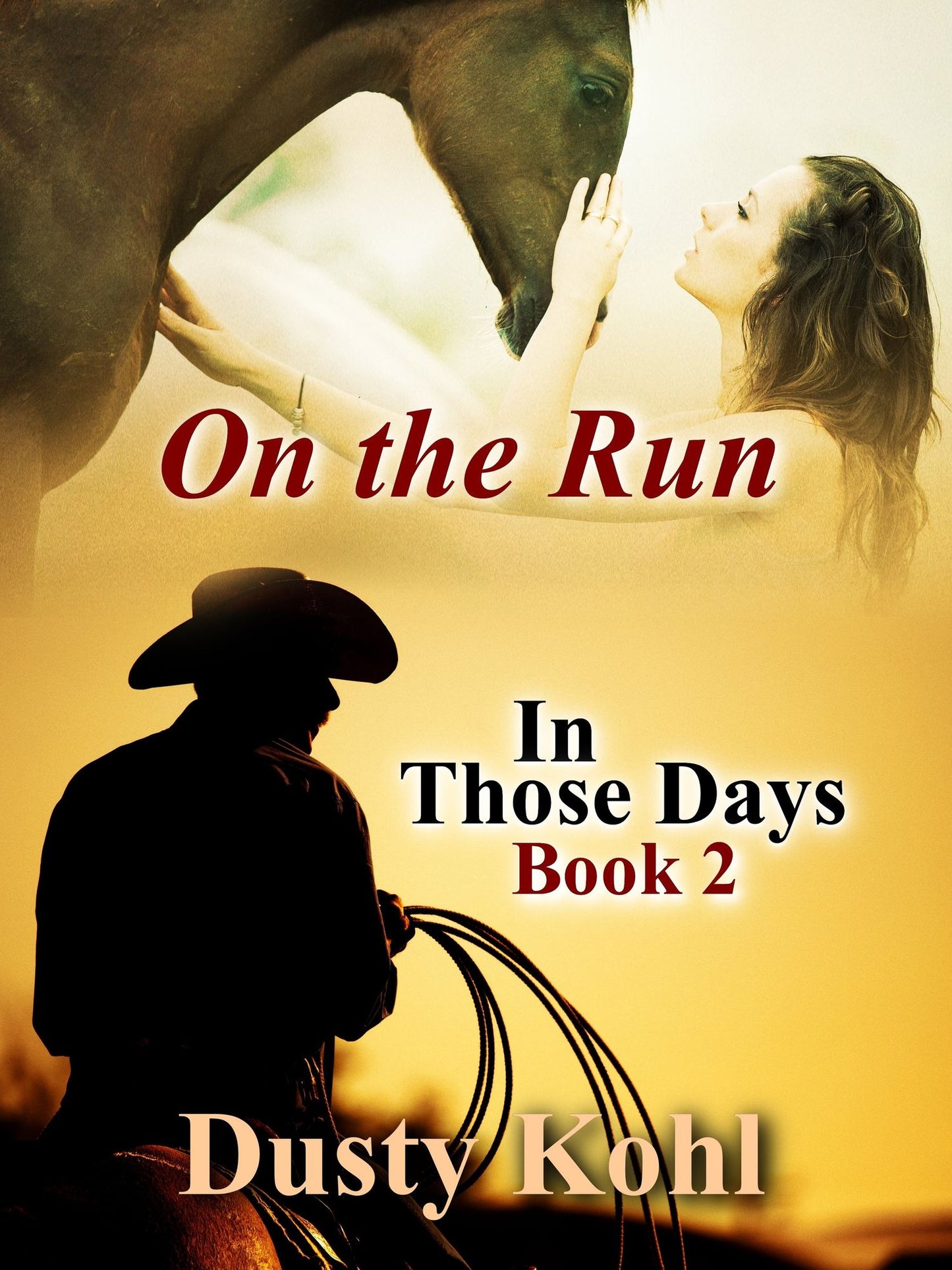In Those Days Book 2 On the Run