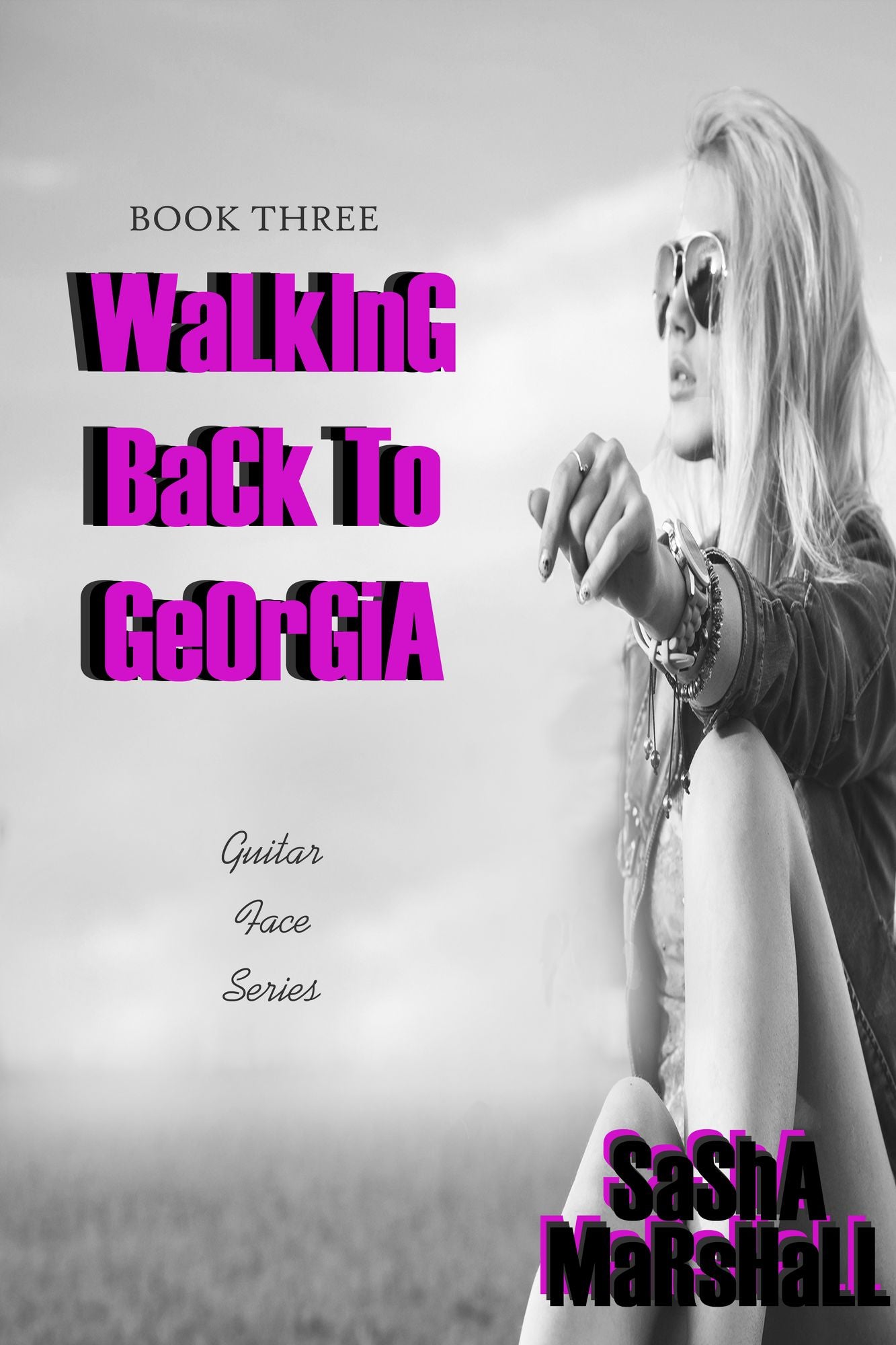 Walking Back to Georgia (Guitar Face Series Book 3)