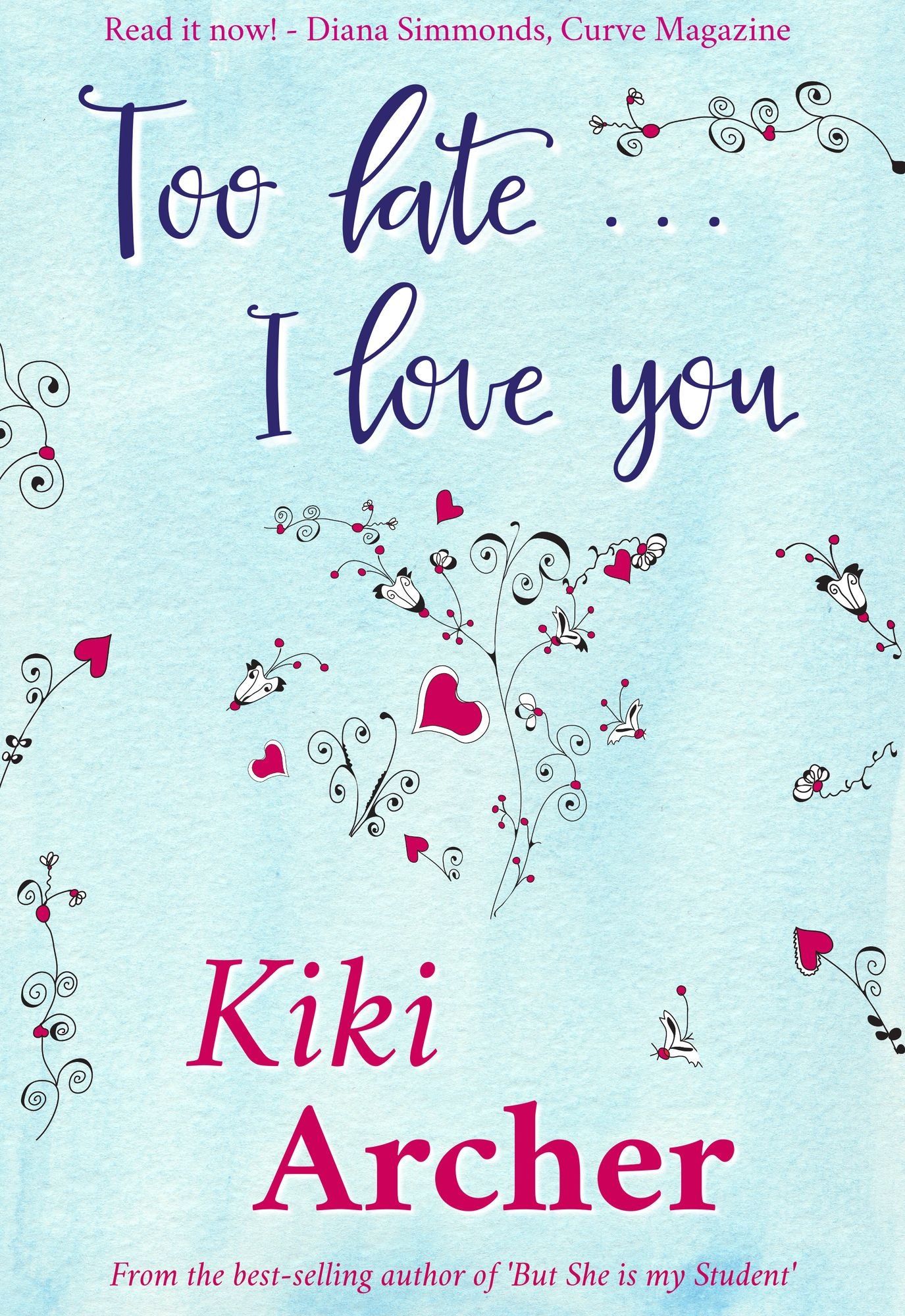 Too Late... I Love You