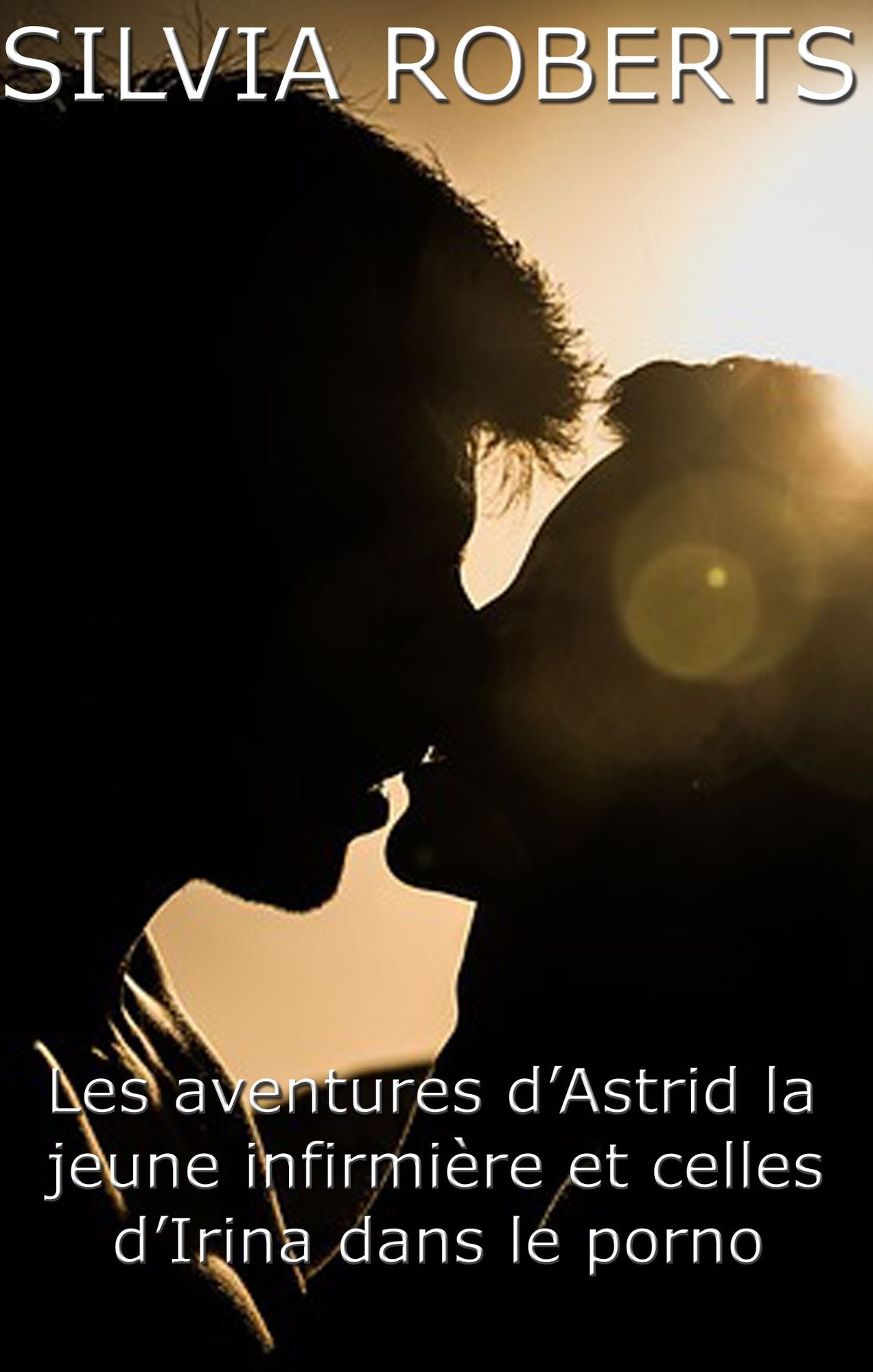 Les aventures d'Astrid la jeune infirmière et celles d'Irina dans le porno