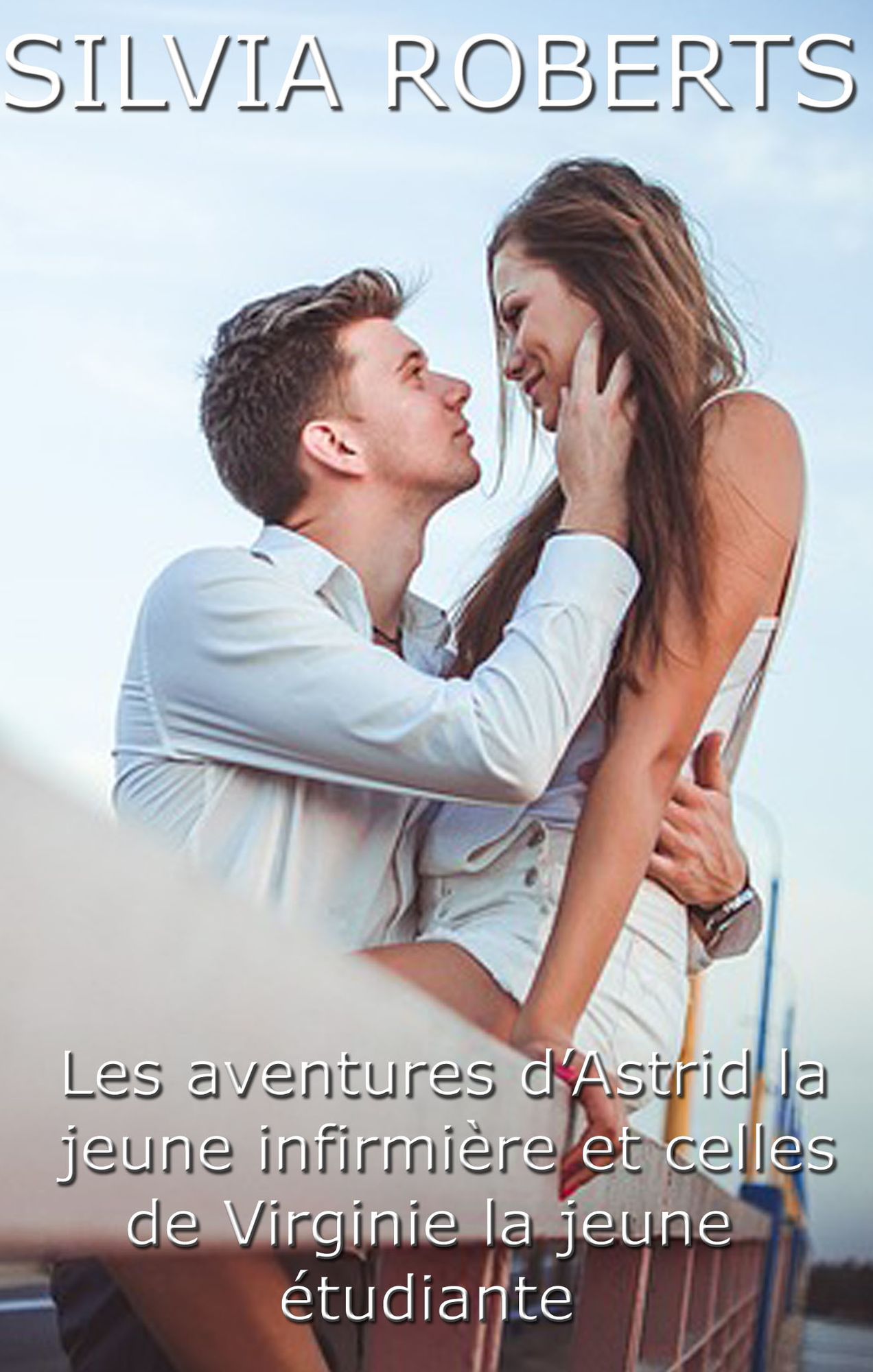 Les aventures d'Astrid la jeune infirmière et celles de Virginie la jeune étudiante
