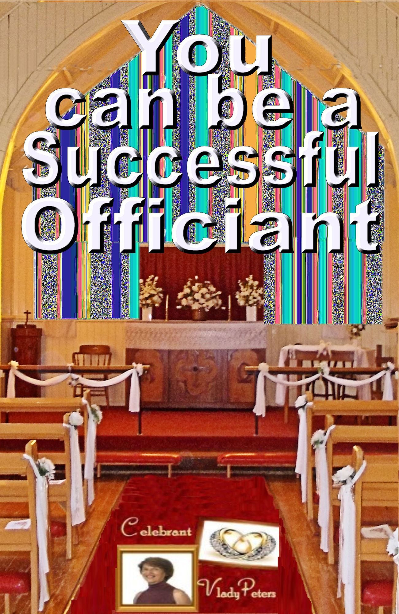 You Can Be a Successful Officiant