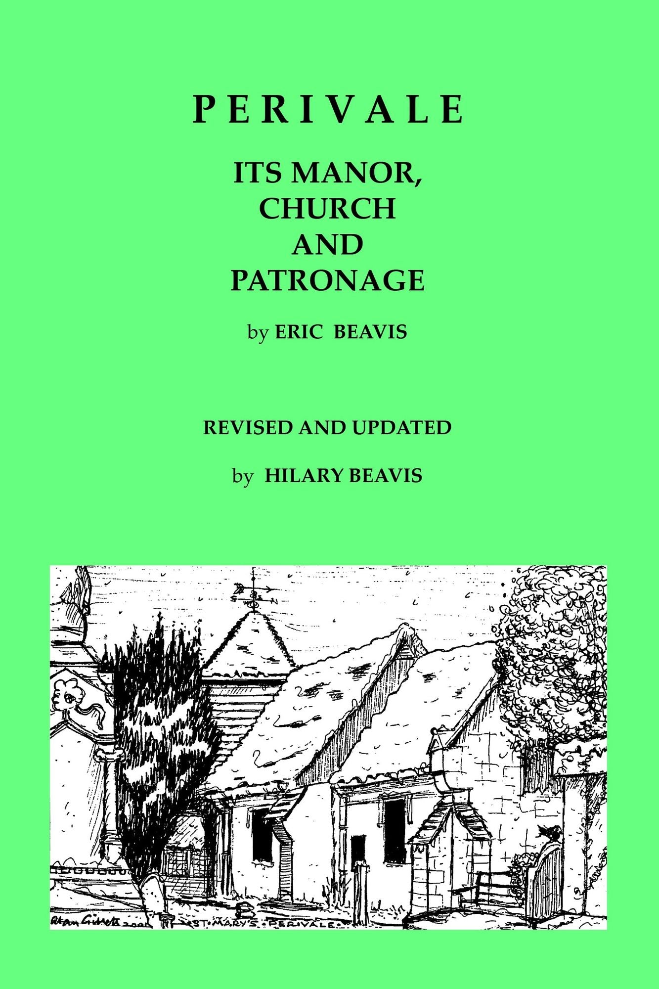 Perivale: Its Manor, Church and Patronage