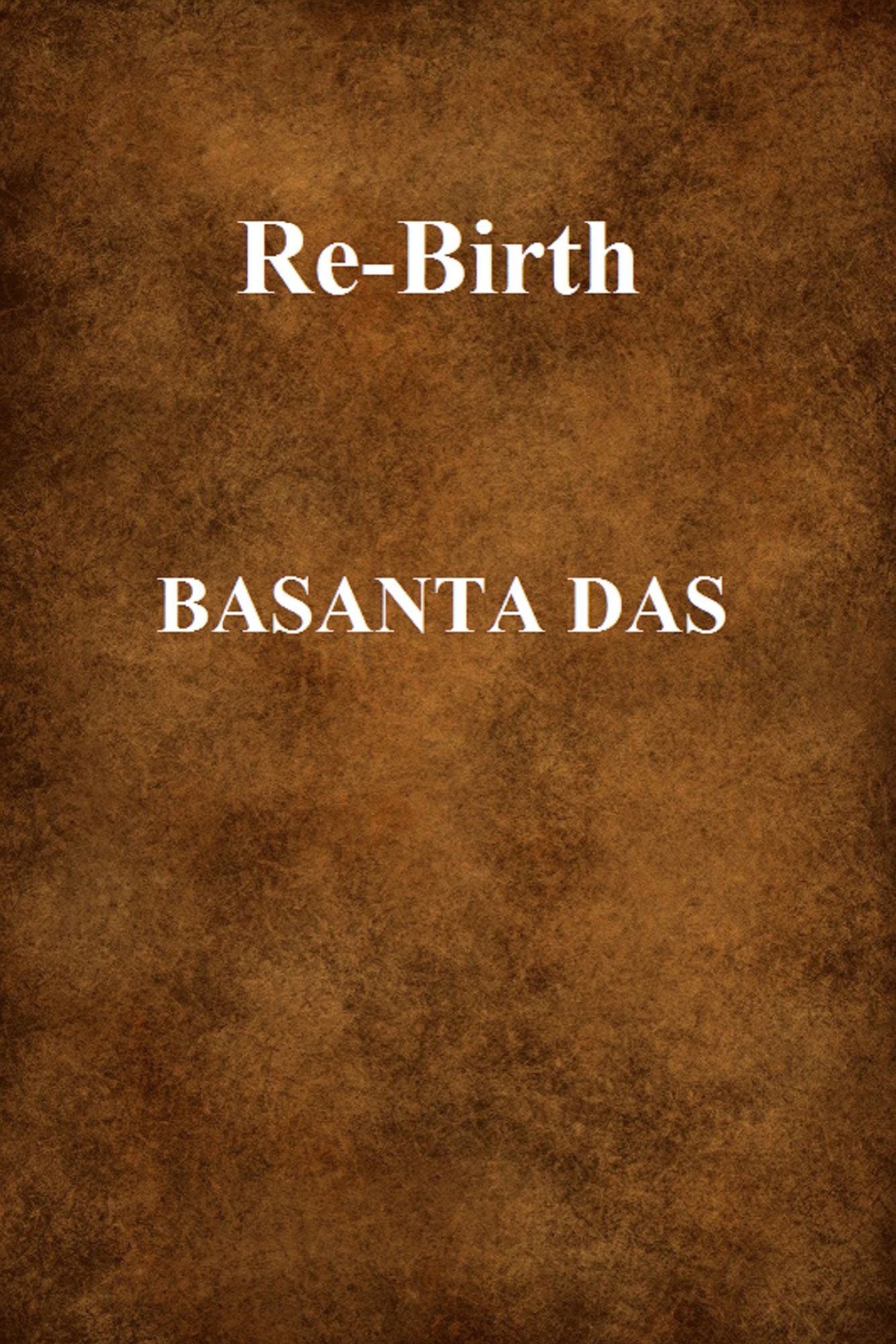 Re-Birth
