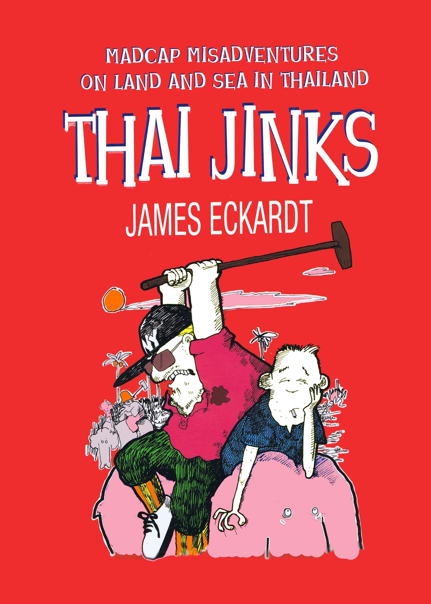 Thai Jinks