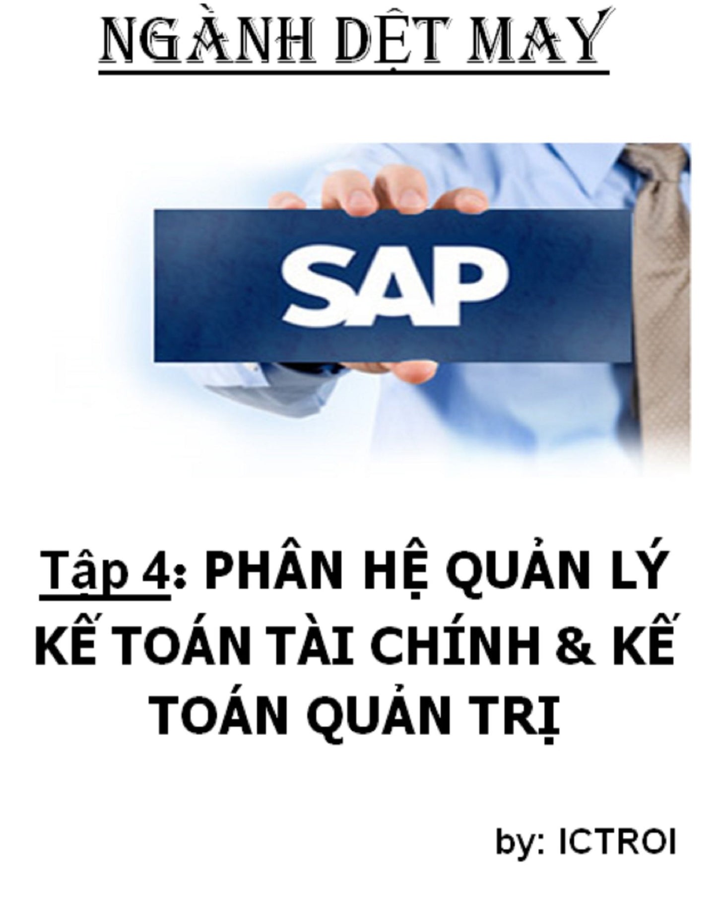 Phan He Quan Ly Ke toan Tai Chinh & Ke Toan Quan tri SAP AFS Nganh DET MAY