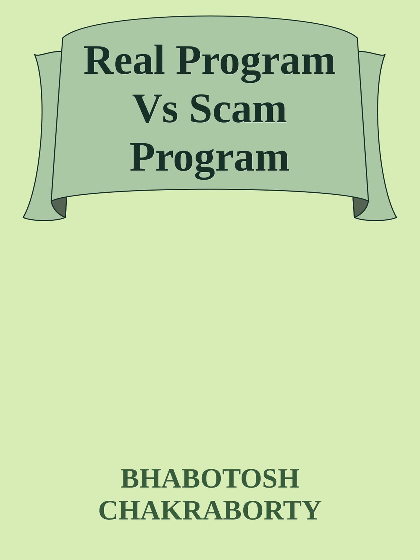 Real Program Vs Scam Program
