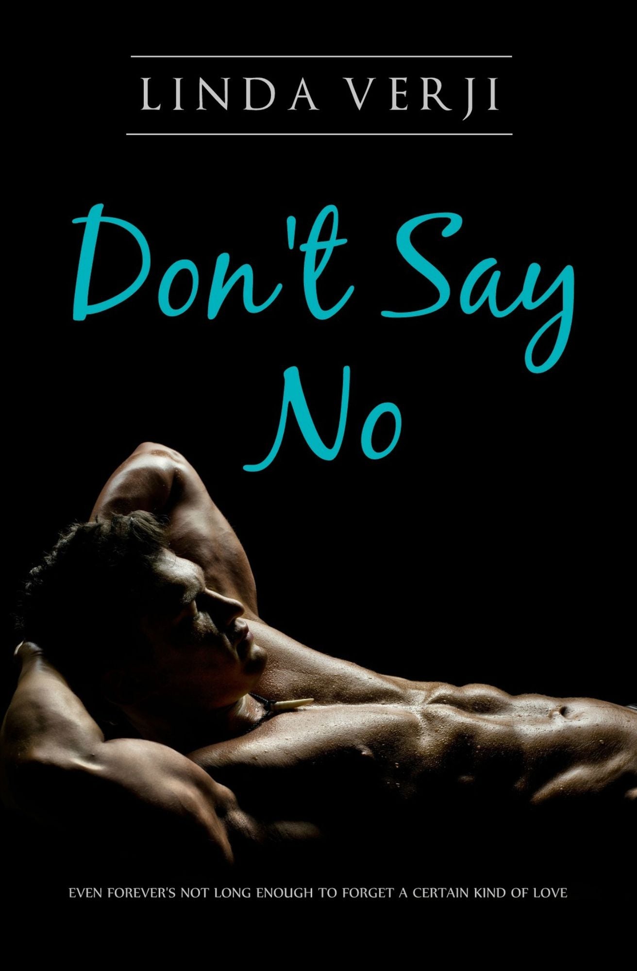 Don't Say No