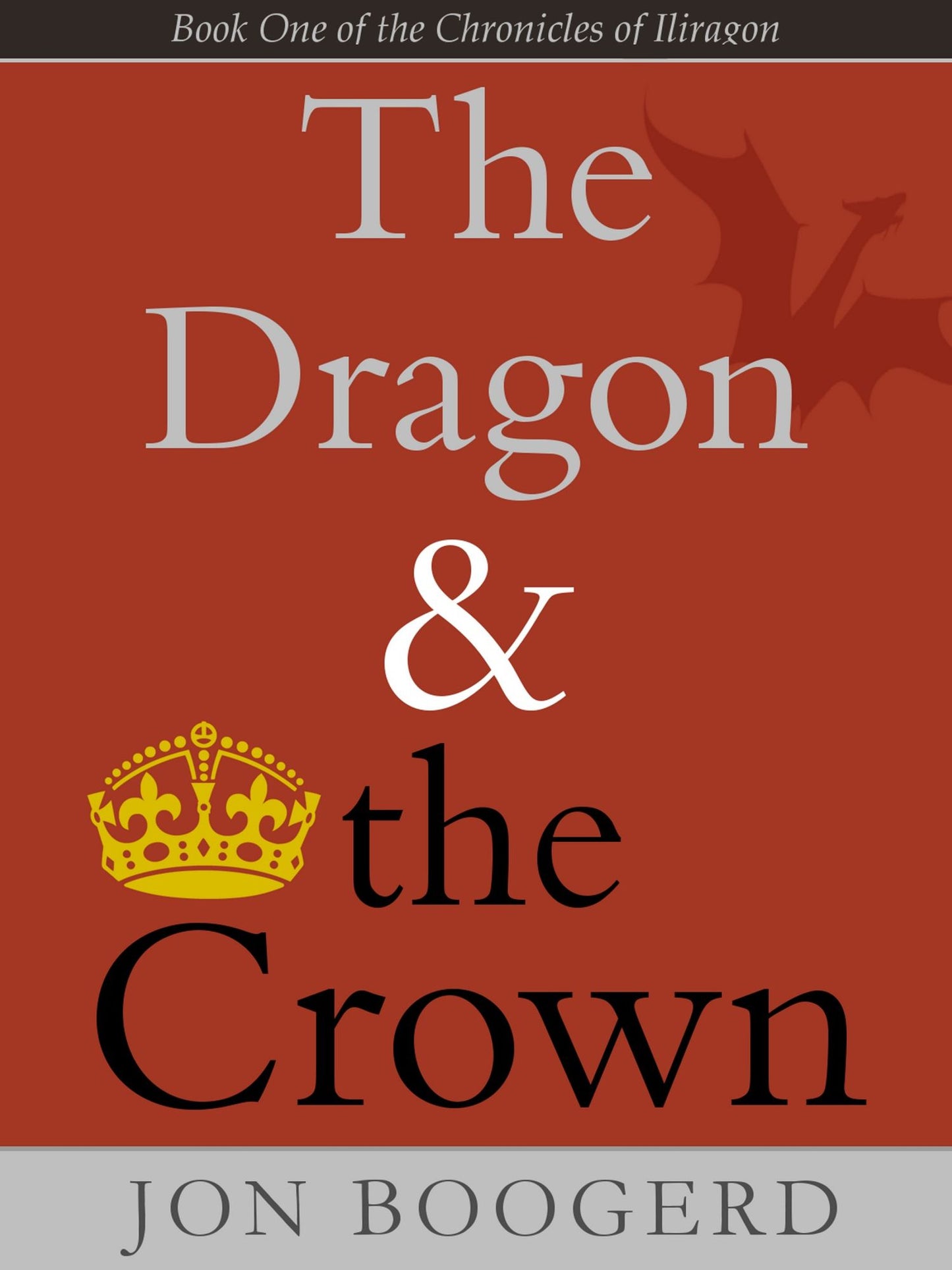 The Dragon and the Crown