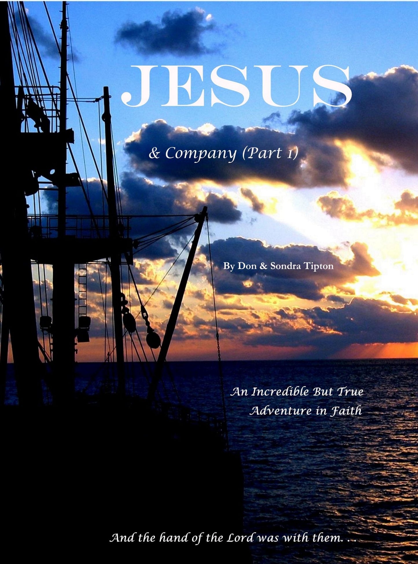 Jesus & Company, Part 1
