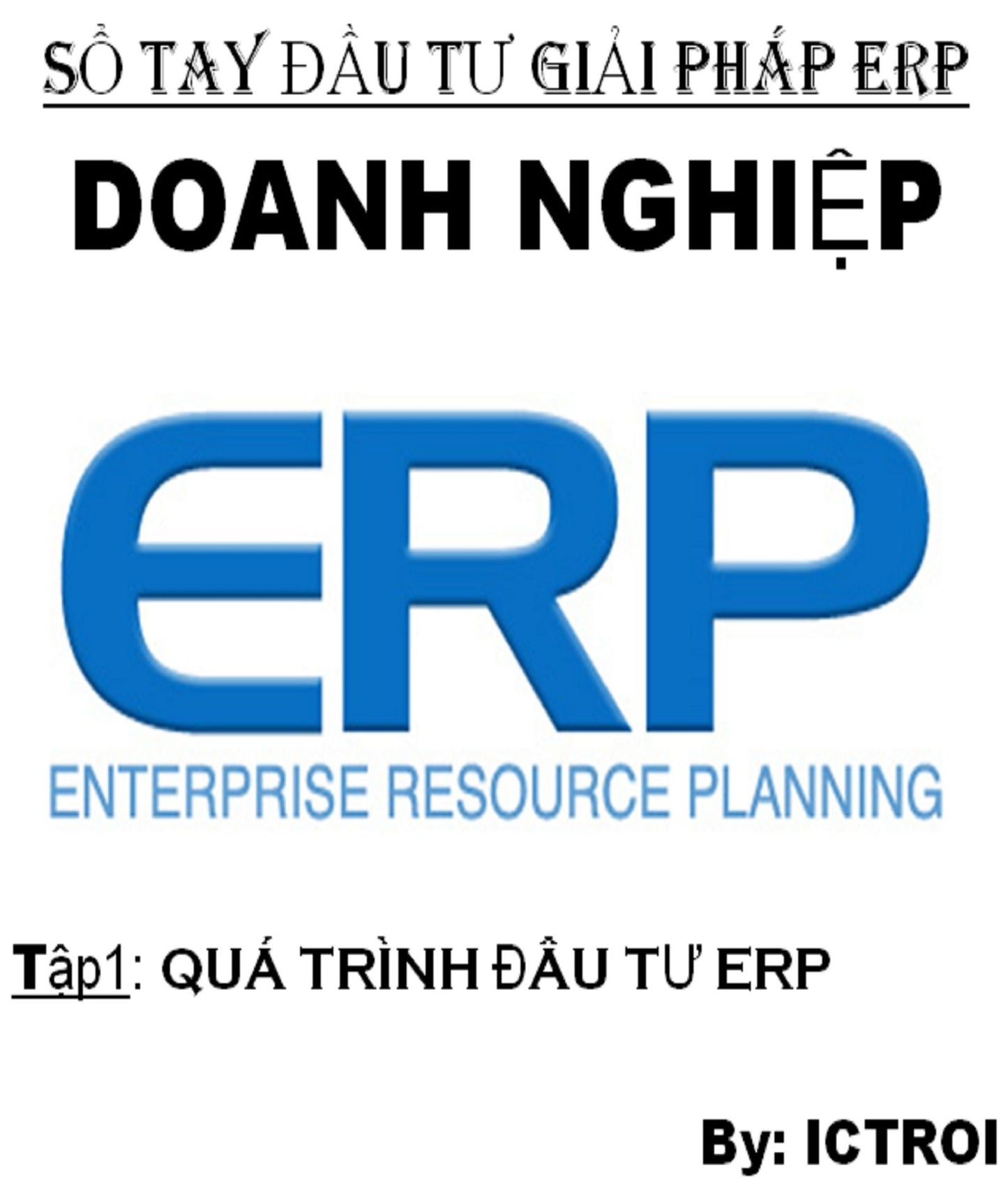 Qua Trinh Dau tu: So Tay Dau Tu Giai Phap ERP o Doanh Nghiep