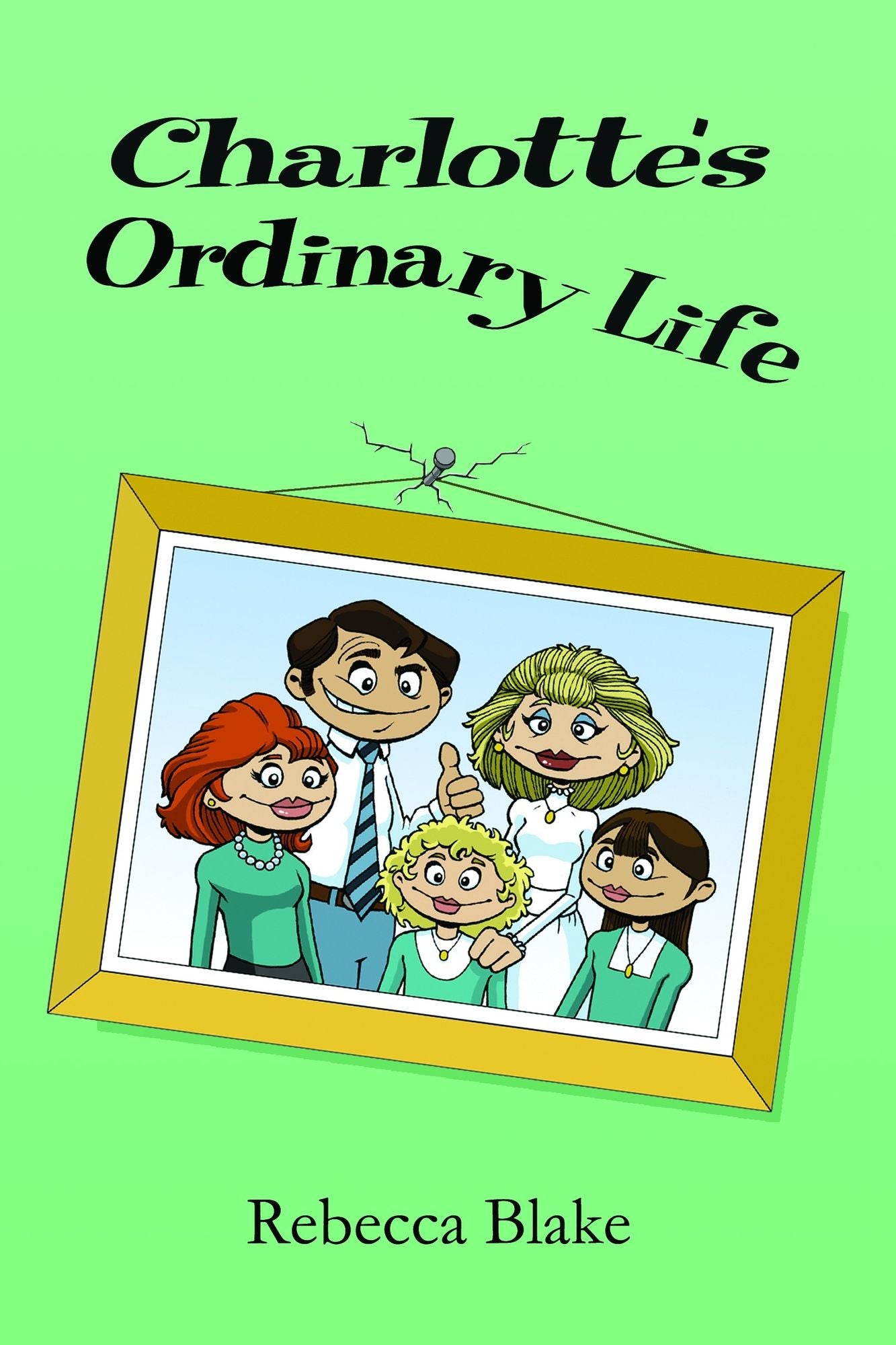 Charlotte's Ordinary Life