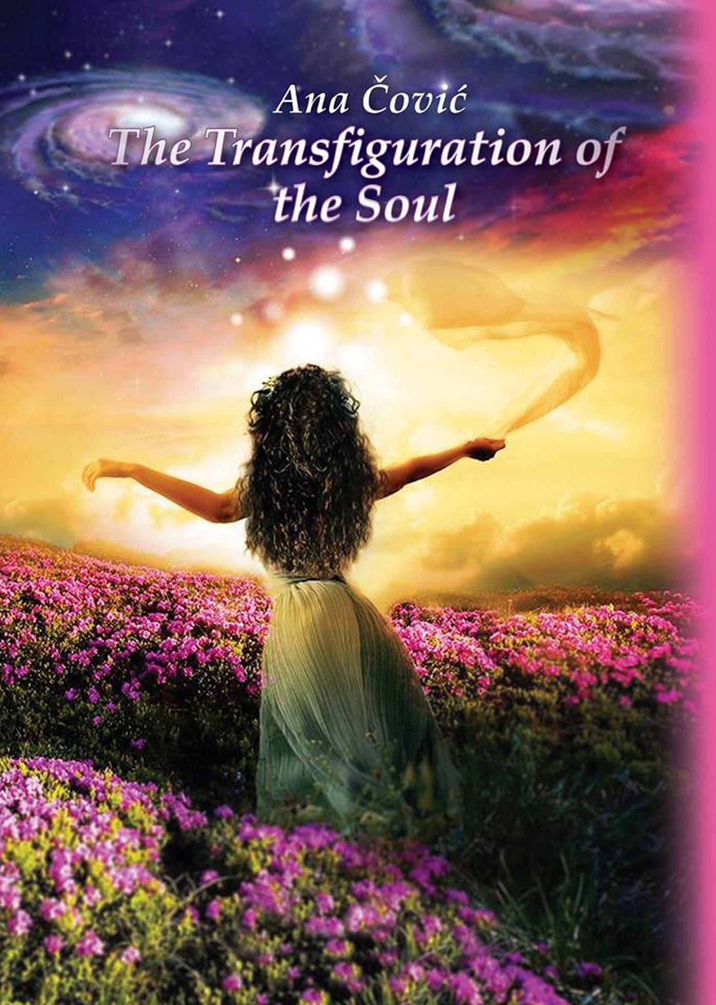 The Transfiguration of the Soul (Hollywood book festival 2015 - Honorable mention in Spiritual category)