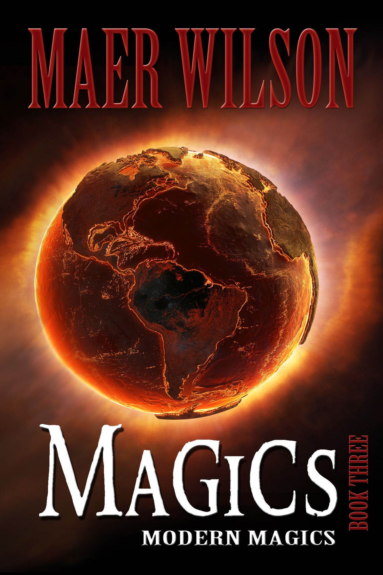 Magics: Modern Magics, Book 3
