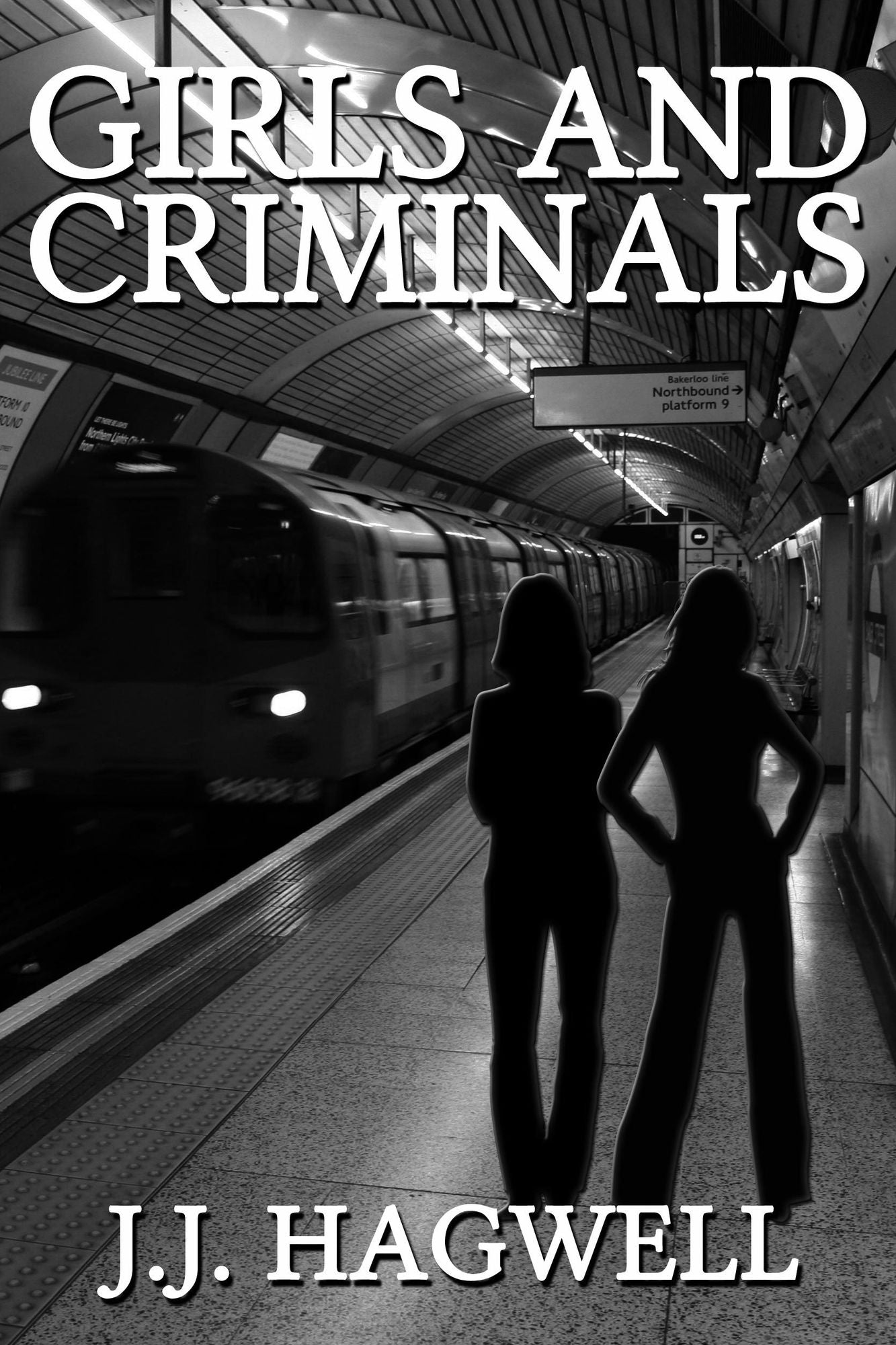 Girls and Criminals