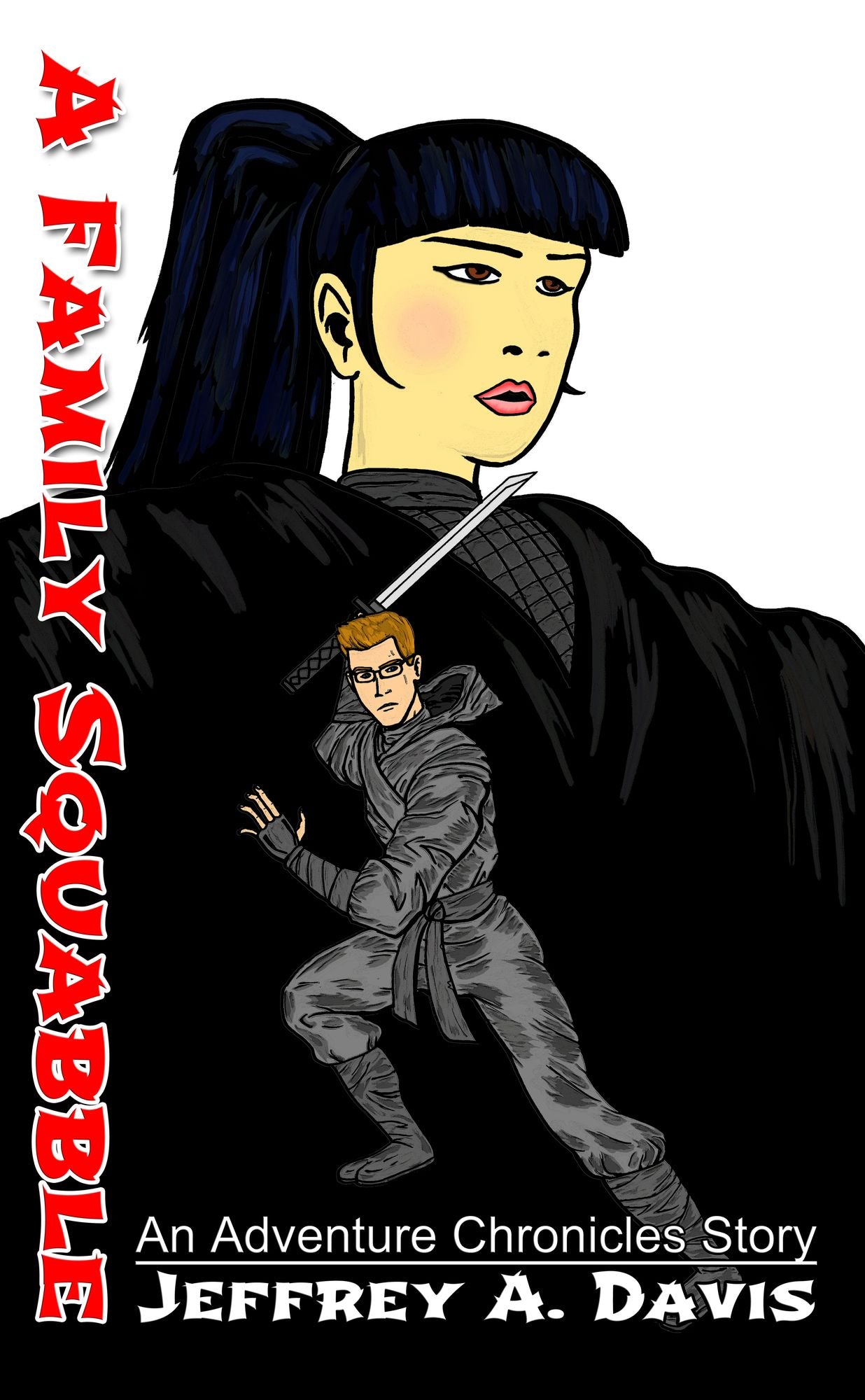A Family Squabble: An Adventure Chronicles Short Story