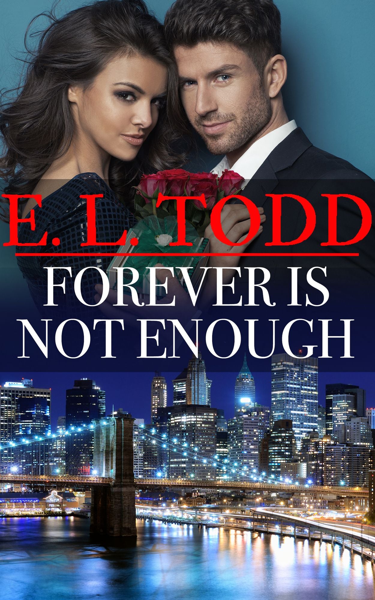 Forever Is Not Enough (Forever and Ever #30)