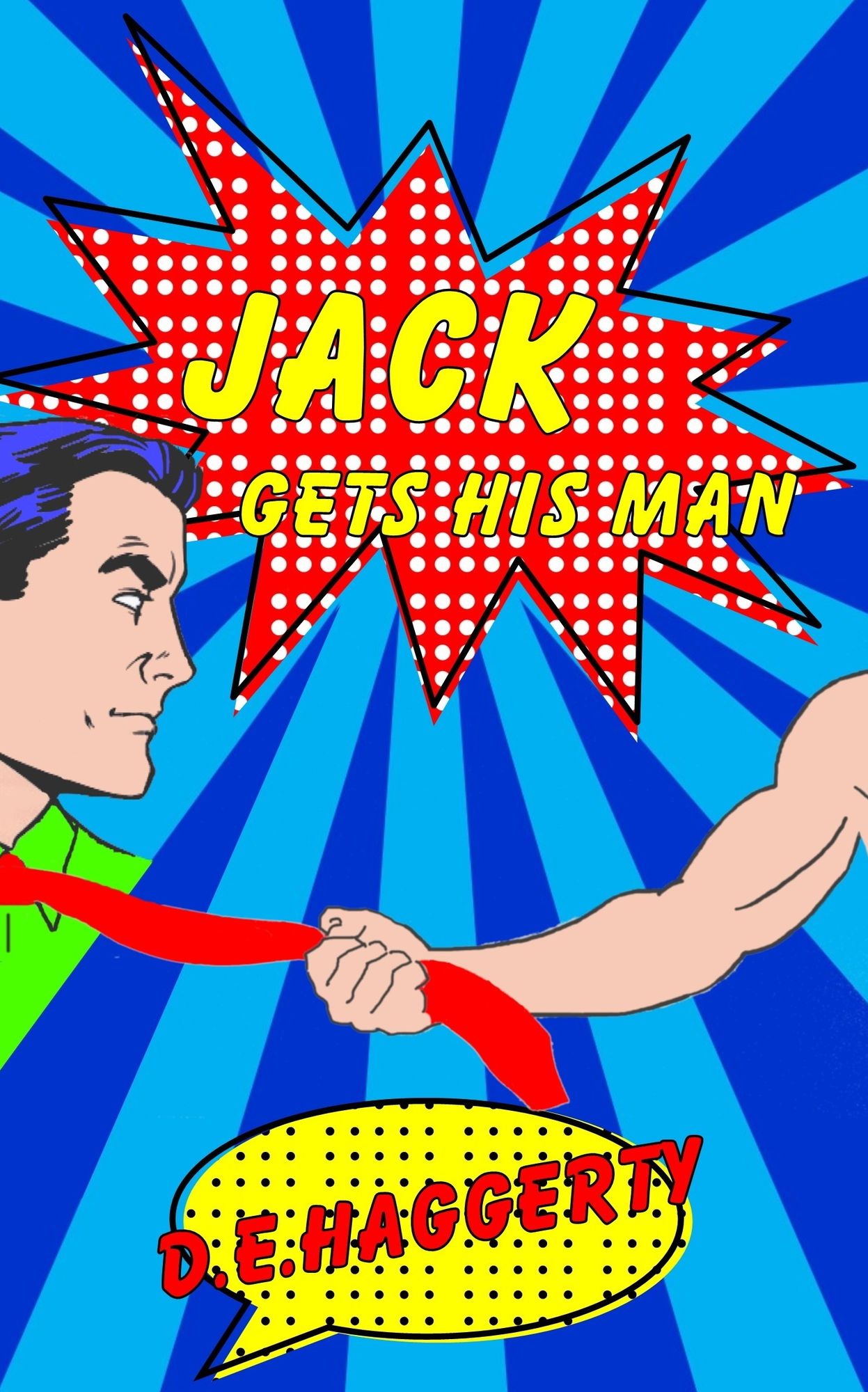 Jack Gets His Man