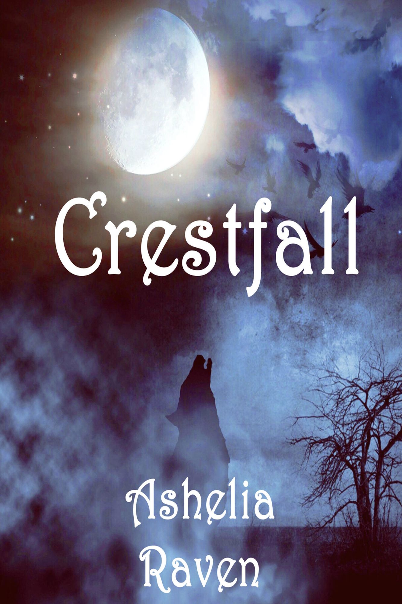 Crestfall (The Crestfall Saga Book 1)