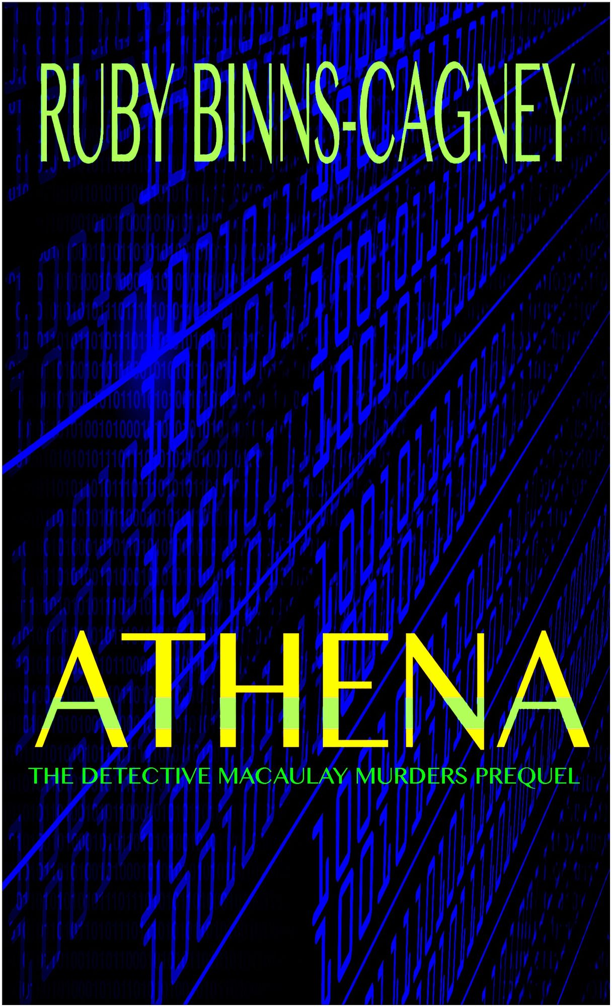Athena: The Detective Macaulay Murders Prequel