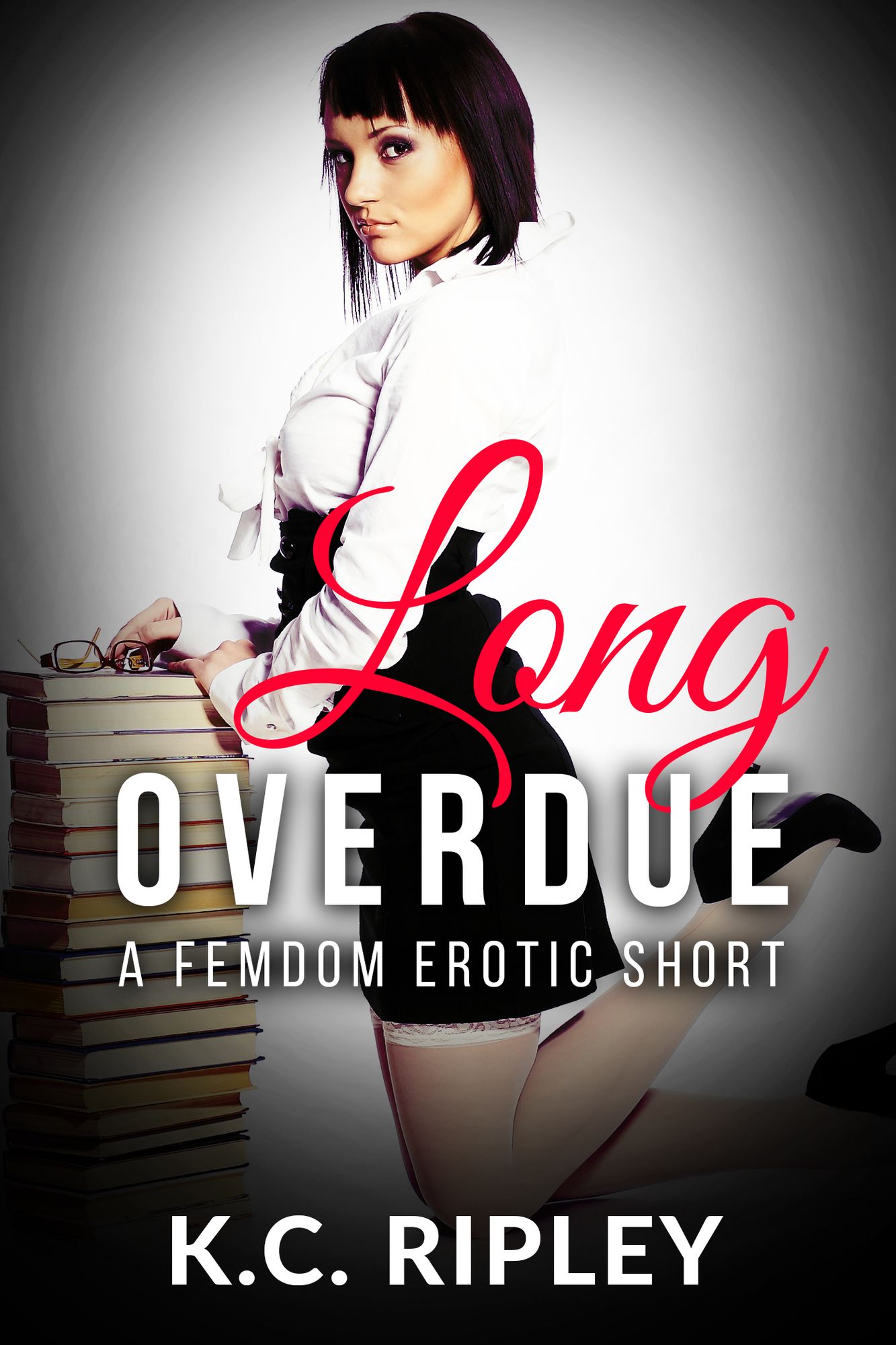Long Overdue: A FemDom Erotic Short