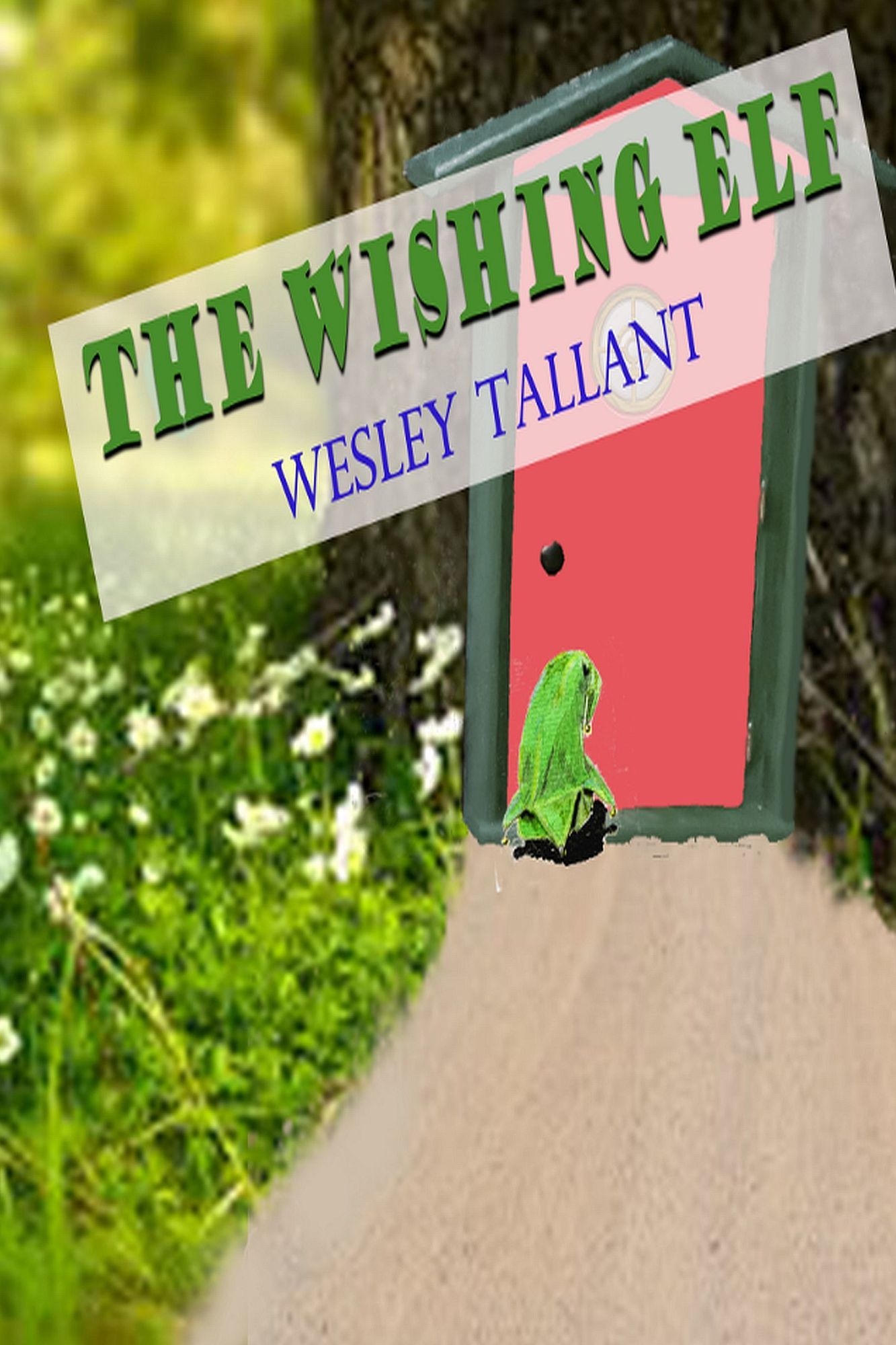 The Wishing Elf