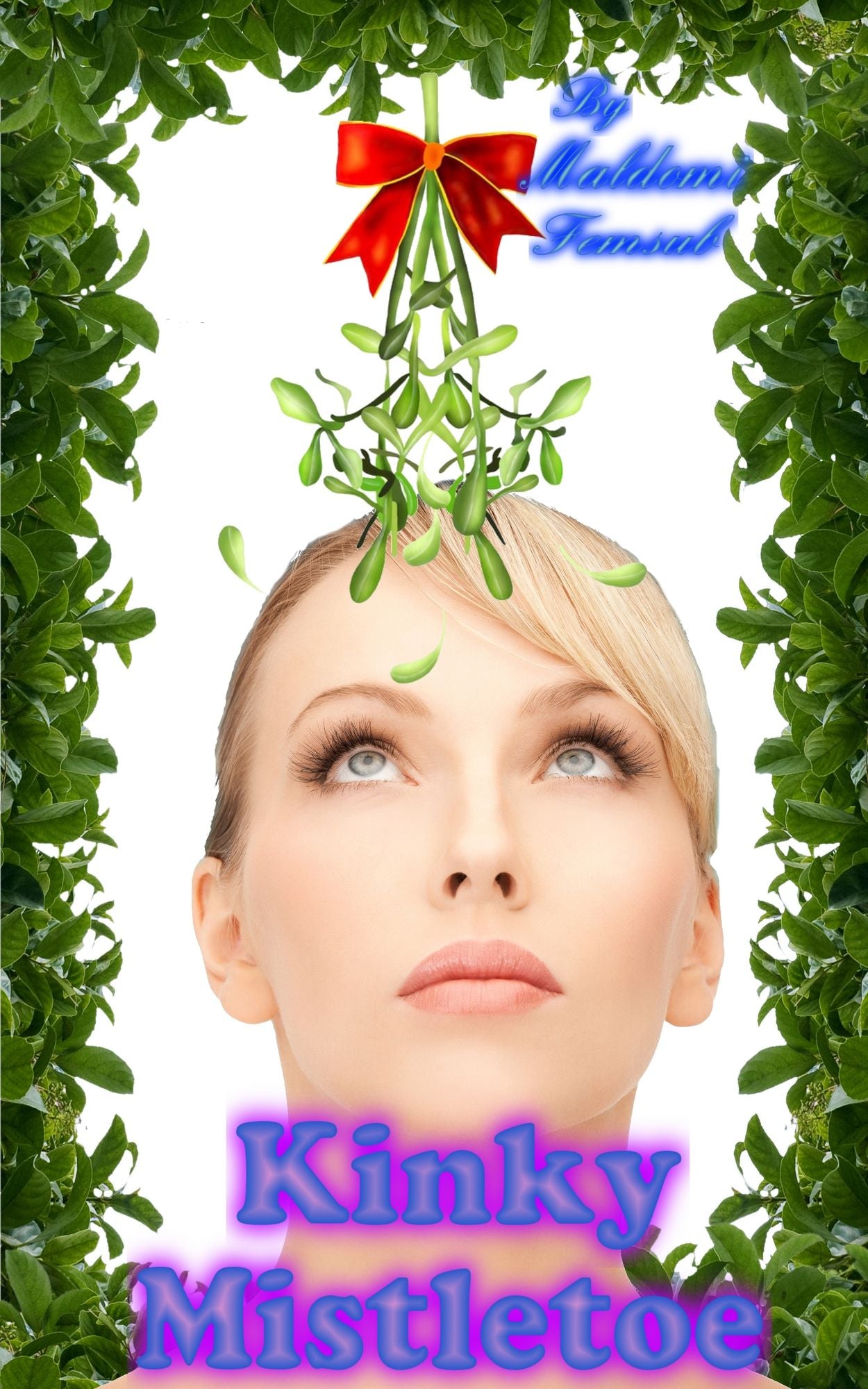 Kinky Mistletoe