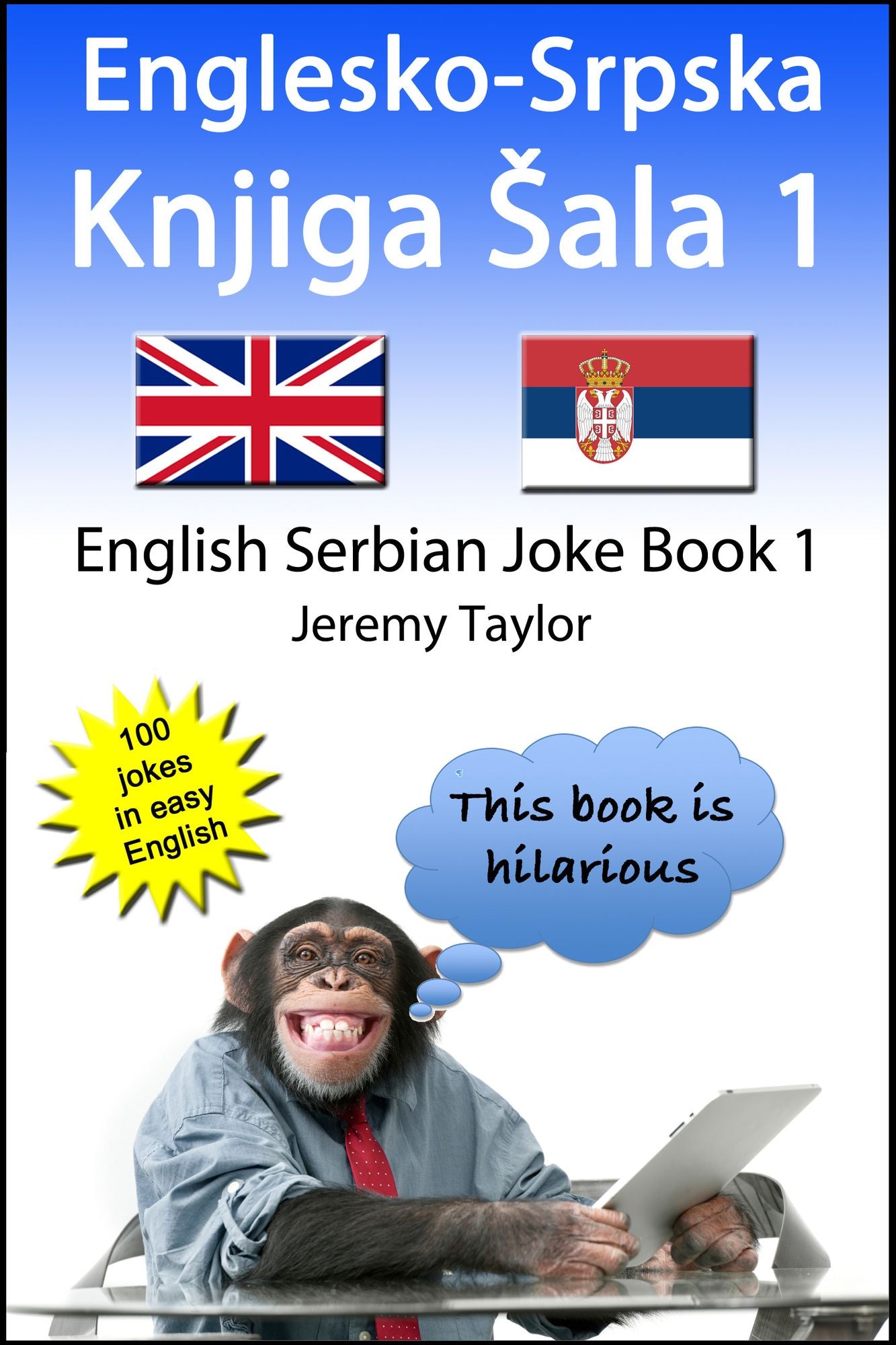 Englesko-Srpska Knjiga Sala 1 (The English Serbian Joke Book 1)
