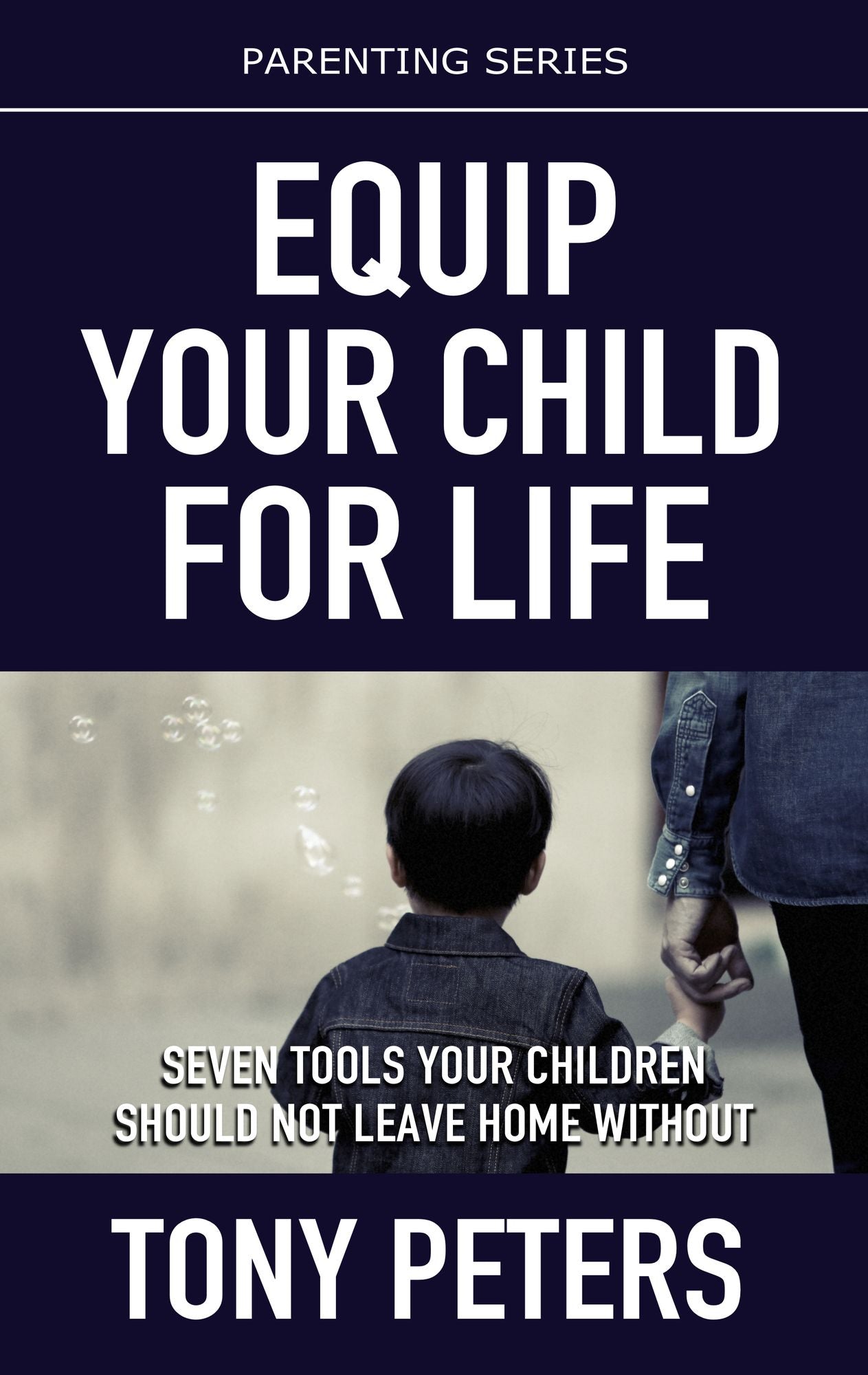 Seven Tools Your Children Should Not Leave Home Without