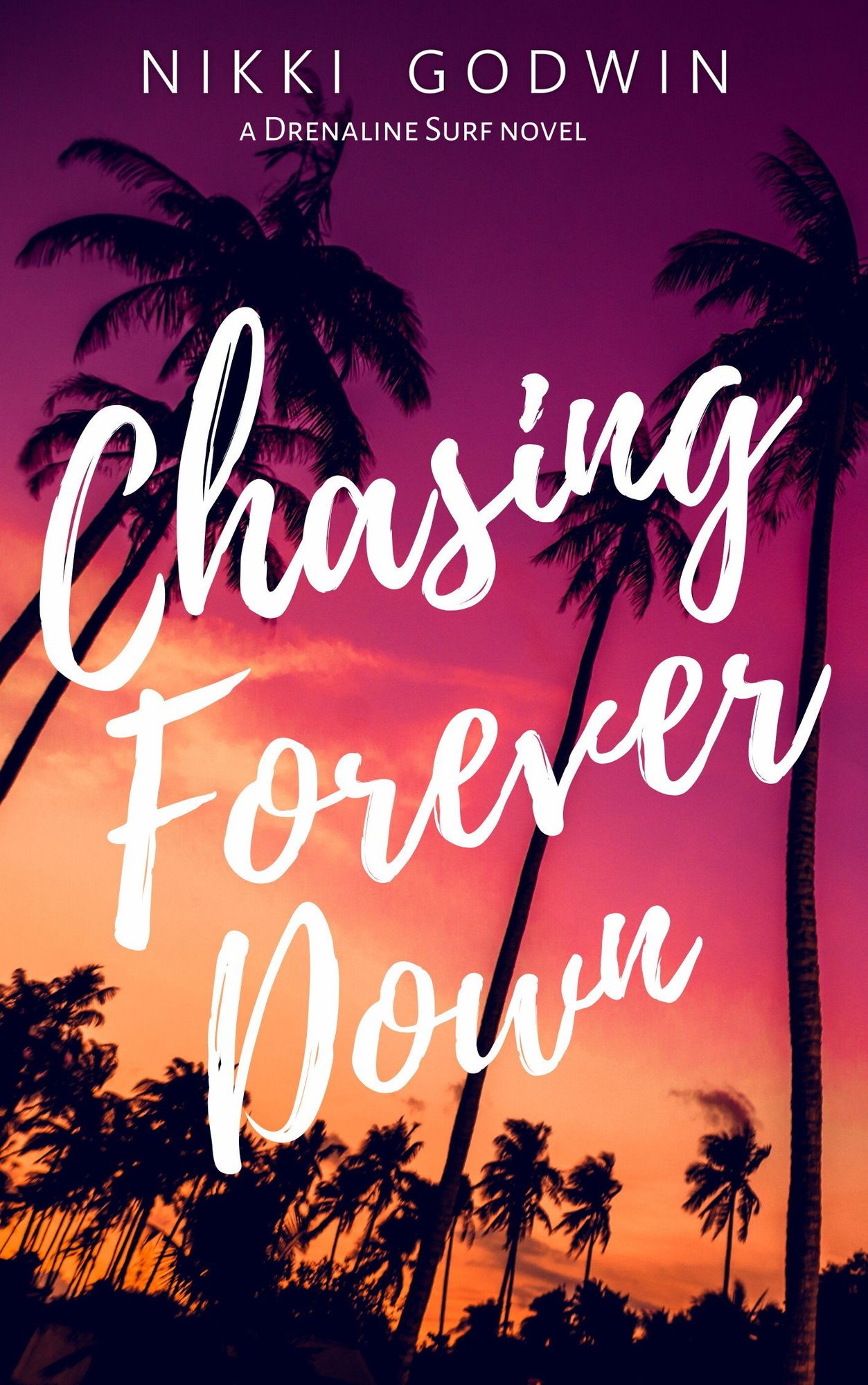 Chasing Forever Down