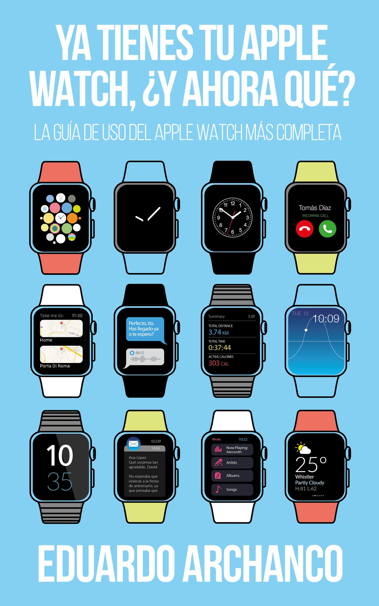 Ya tienes tu Apple Watch, y ahora qué?