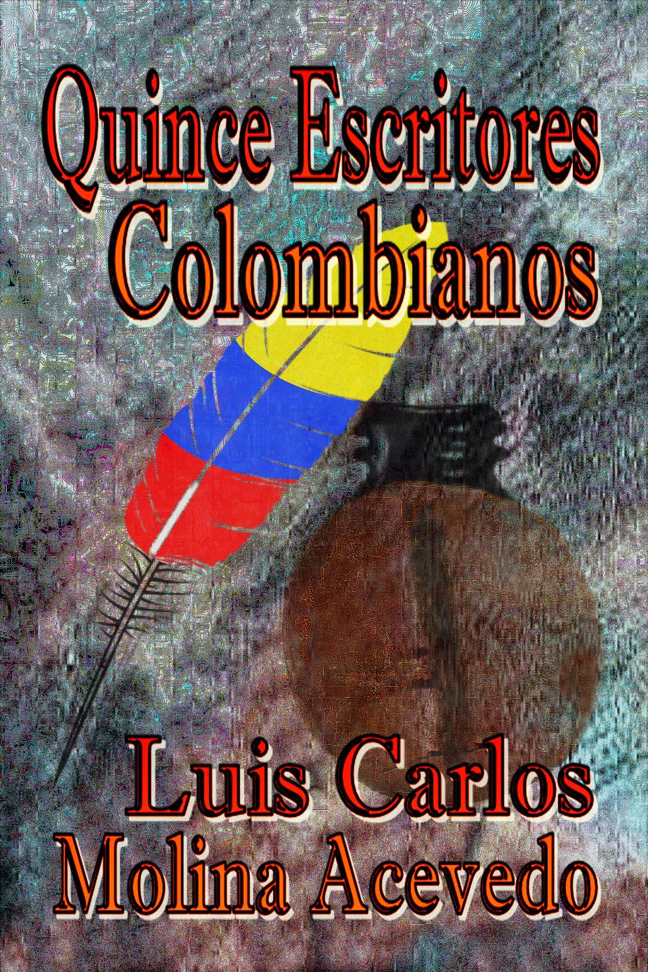 Quince Escritores Colombianos