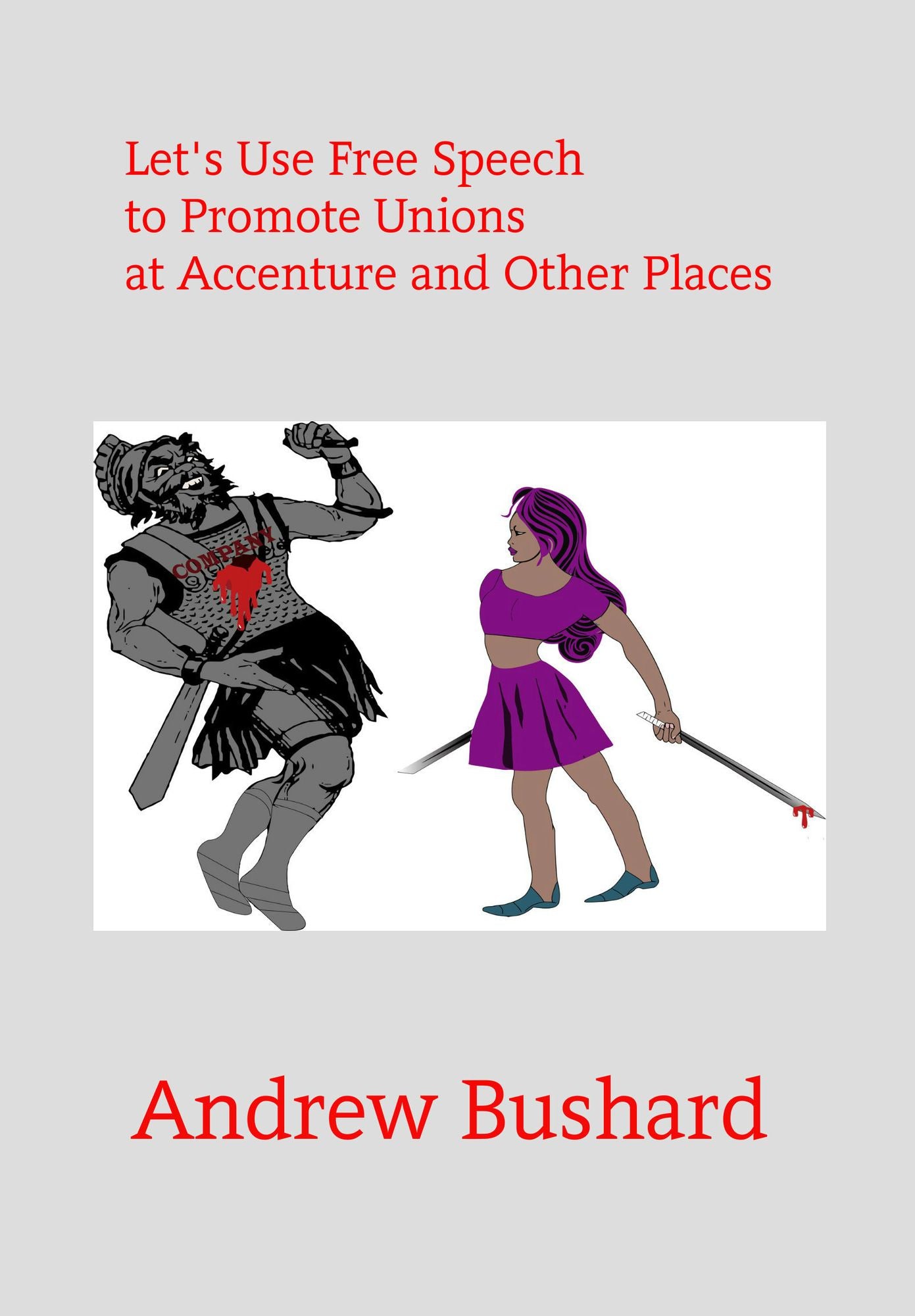 Let's Promote Unions at Accenture and Other Places