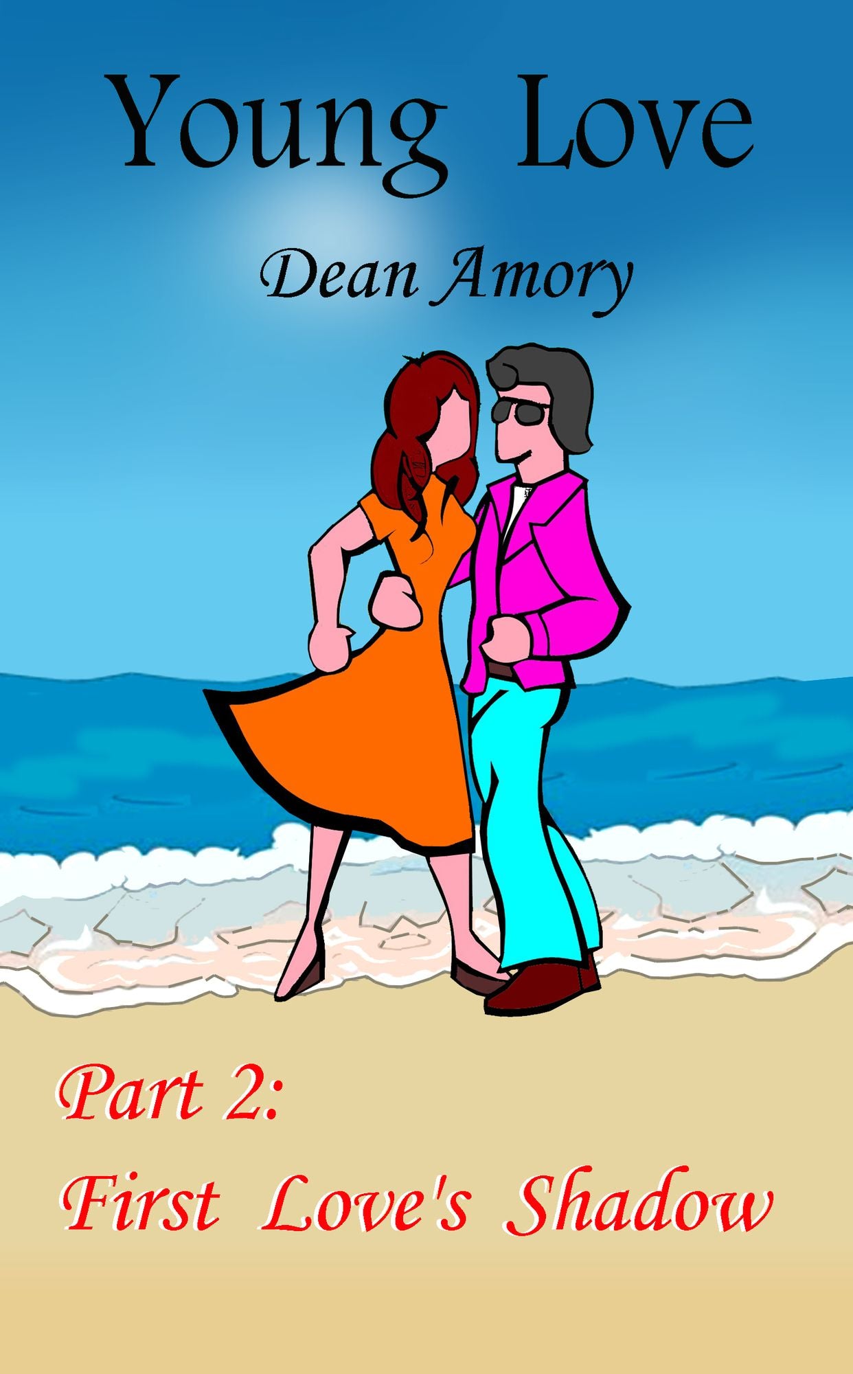 Young Love Part 2: First Love's Shadow