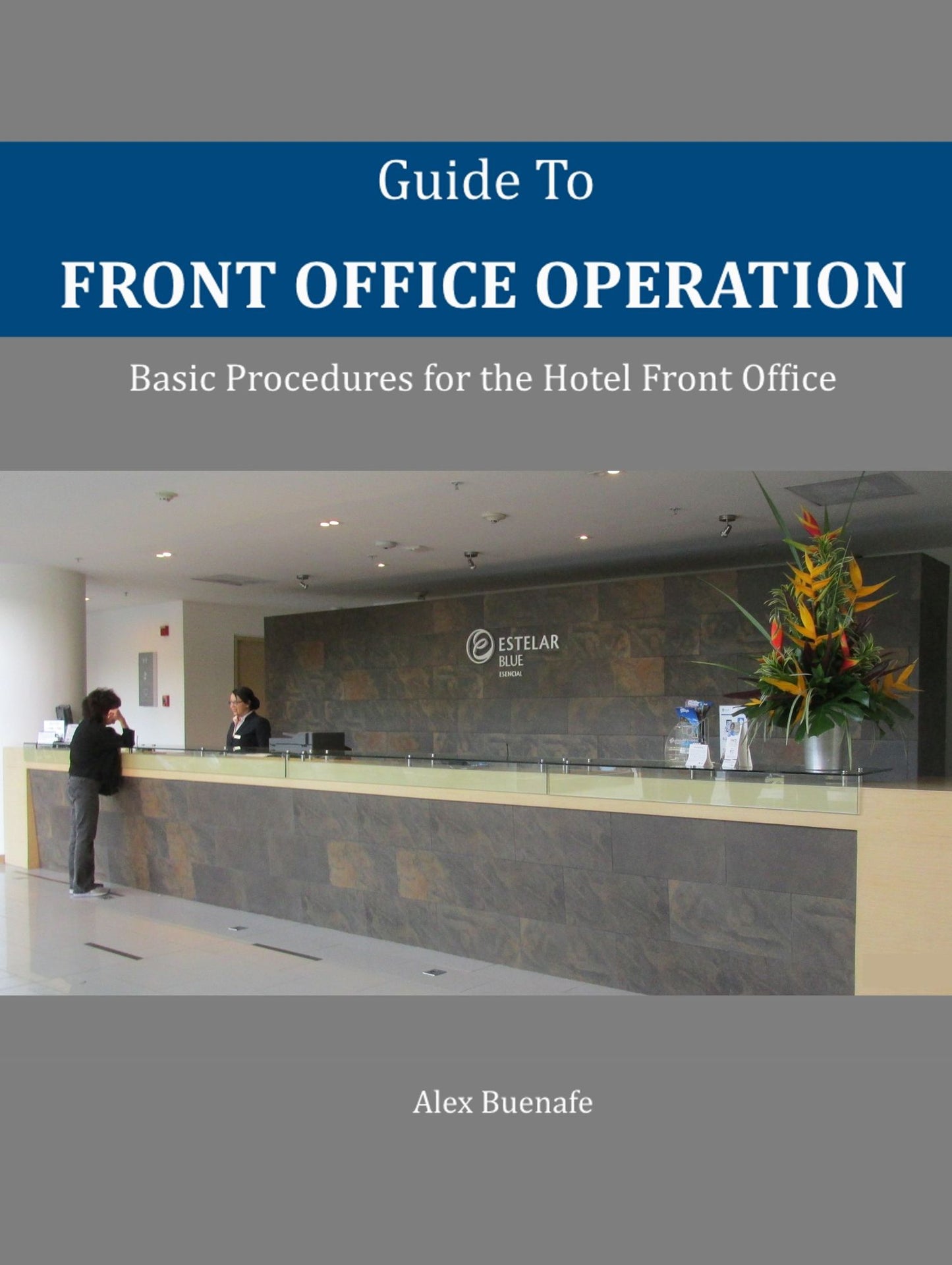Guide to Front Office Operation