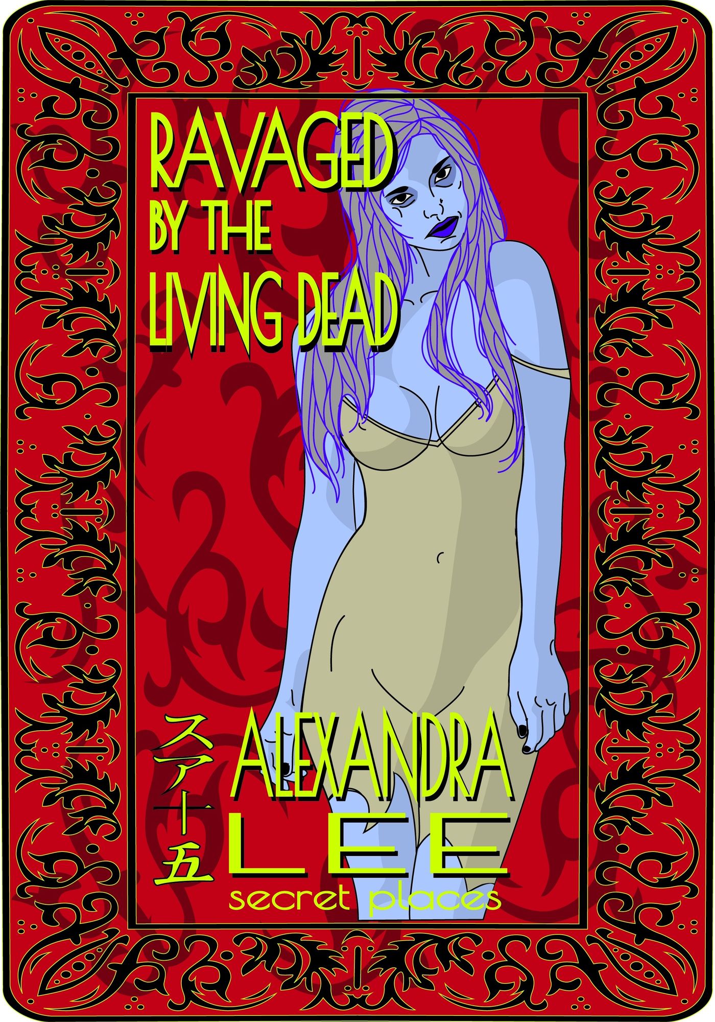 Ravaged by the Living Dead