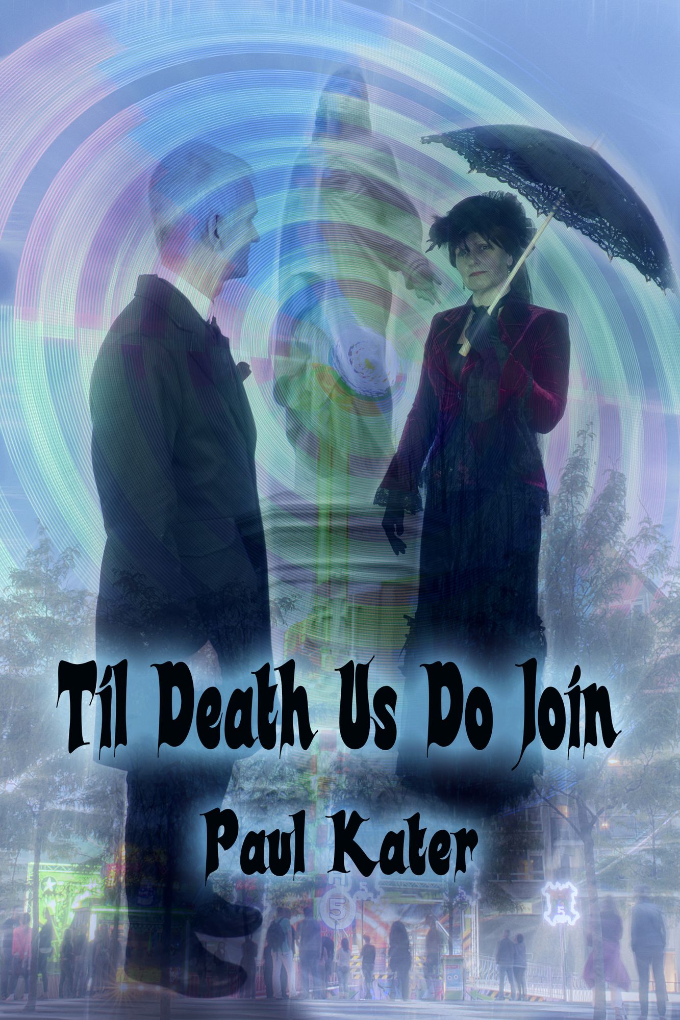 Til Death Us Do Join