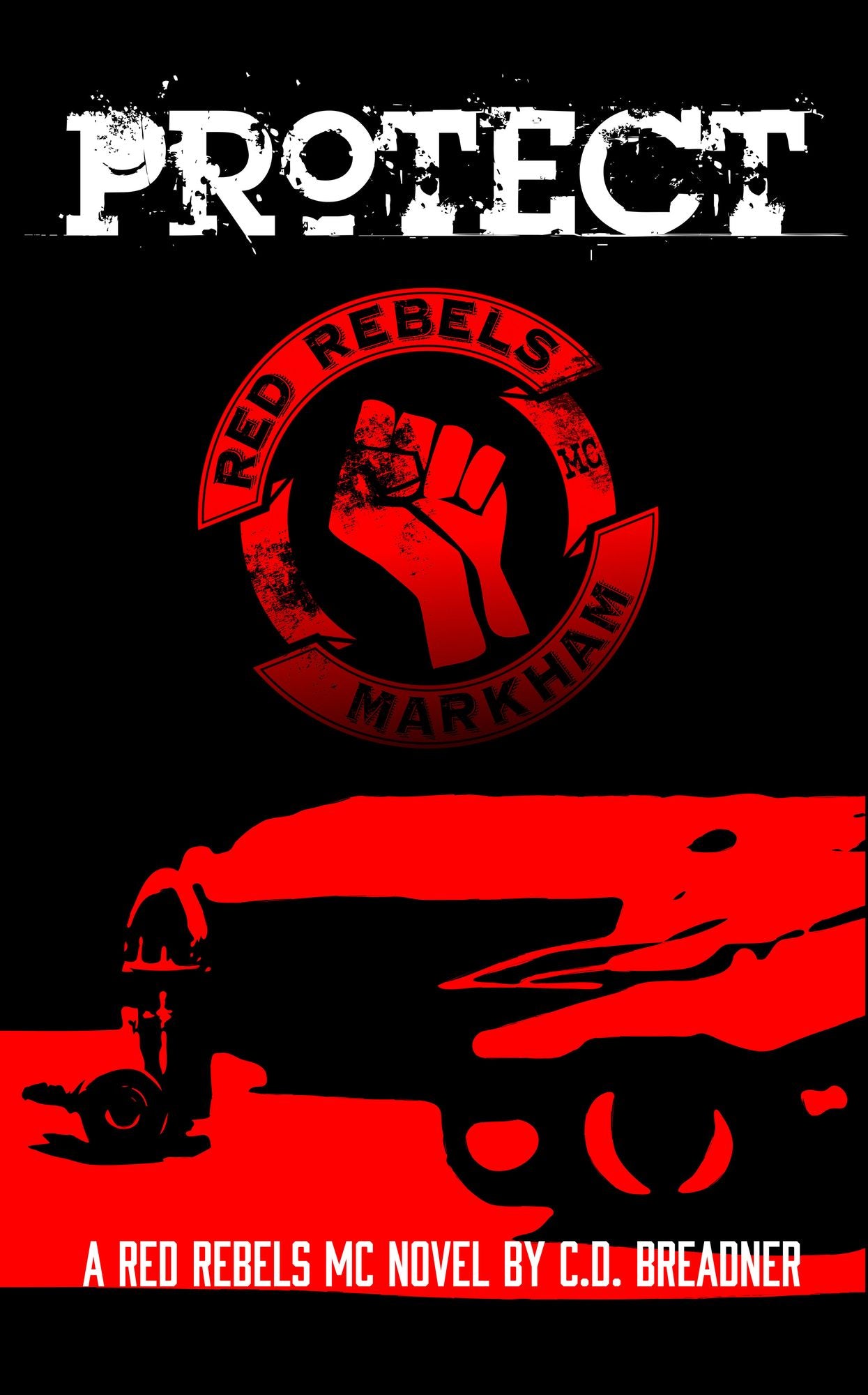 Protect (Red Rebels MC Book Three)